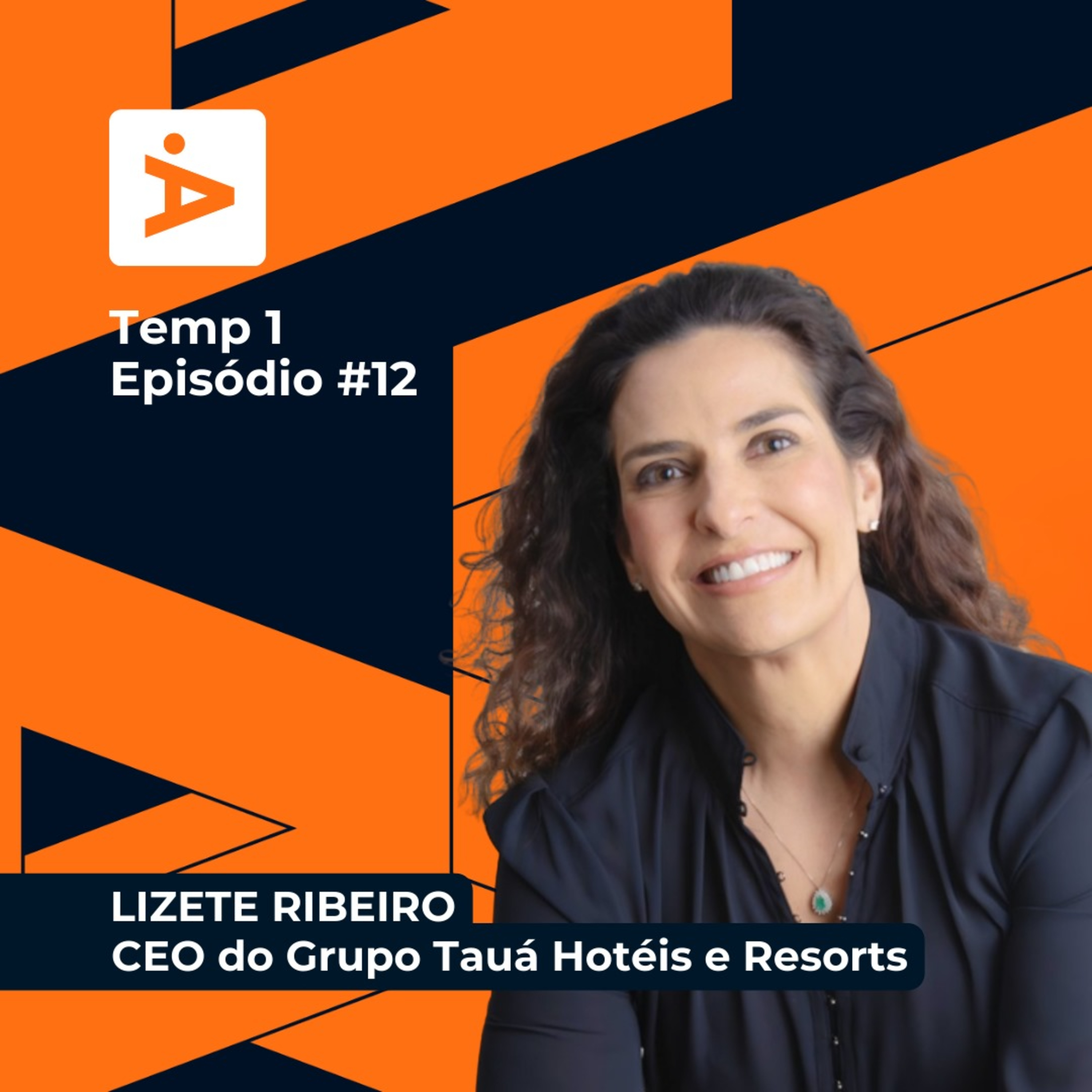 A Diretoria #12- Lizete Ribeiro/ Tauá episode artwork