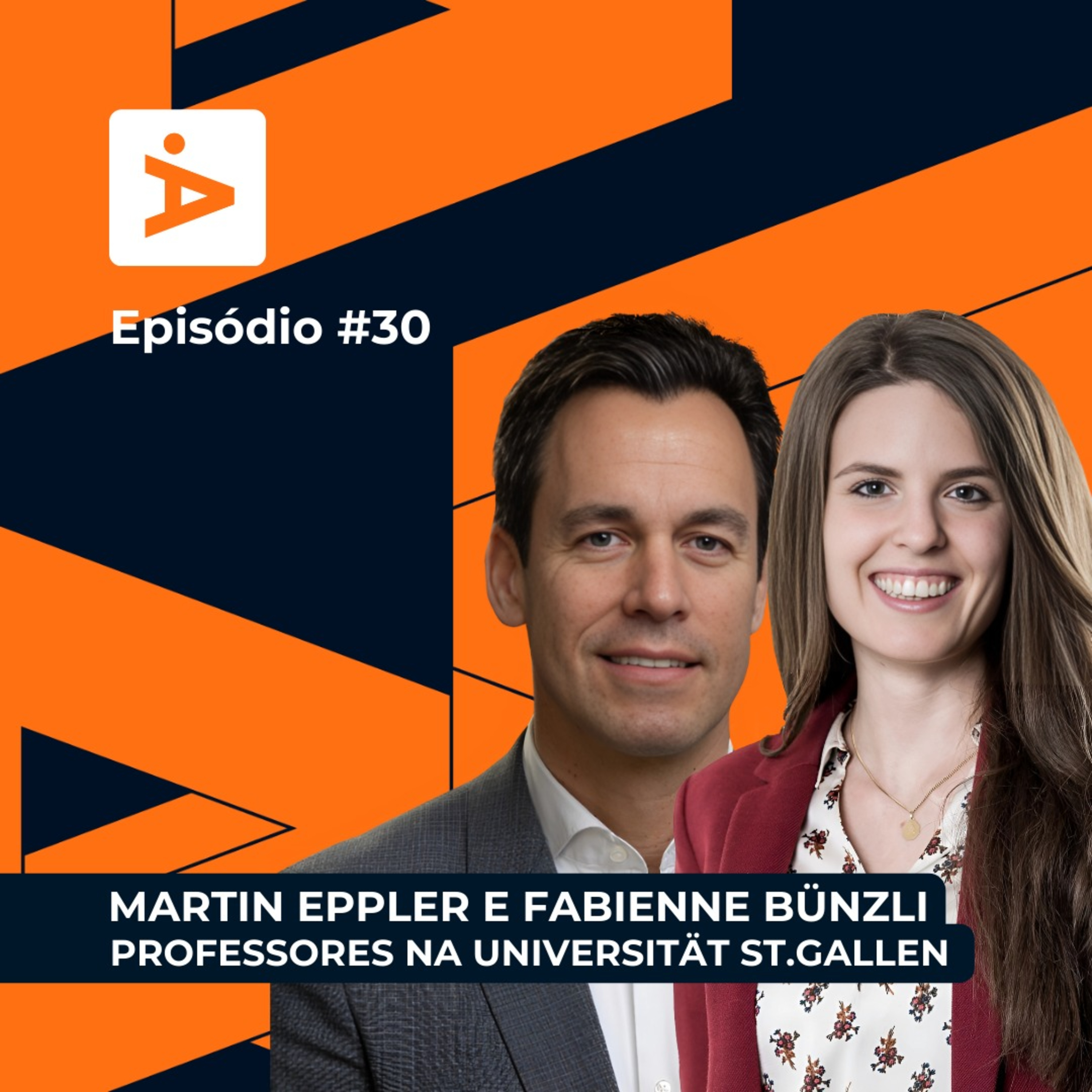 ADiretoria #30- Martin Eppler e Fabienne Bünzli / Universitat ST.Gallen episode artwork