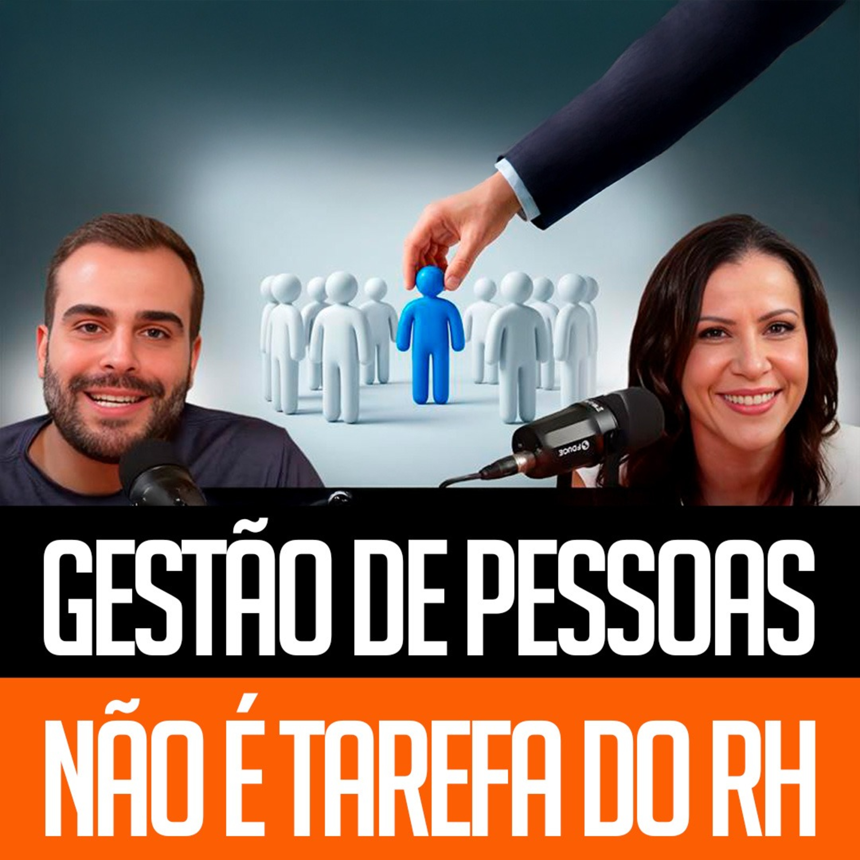Gestão De Pessoas Não É Tarefa do RH  episode artwork