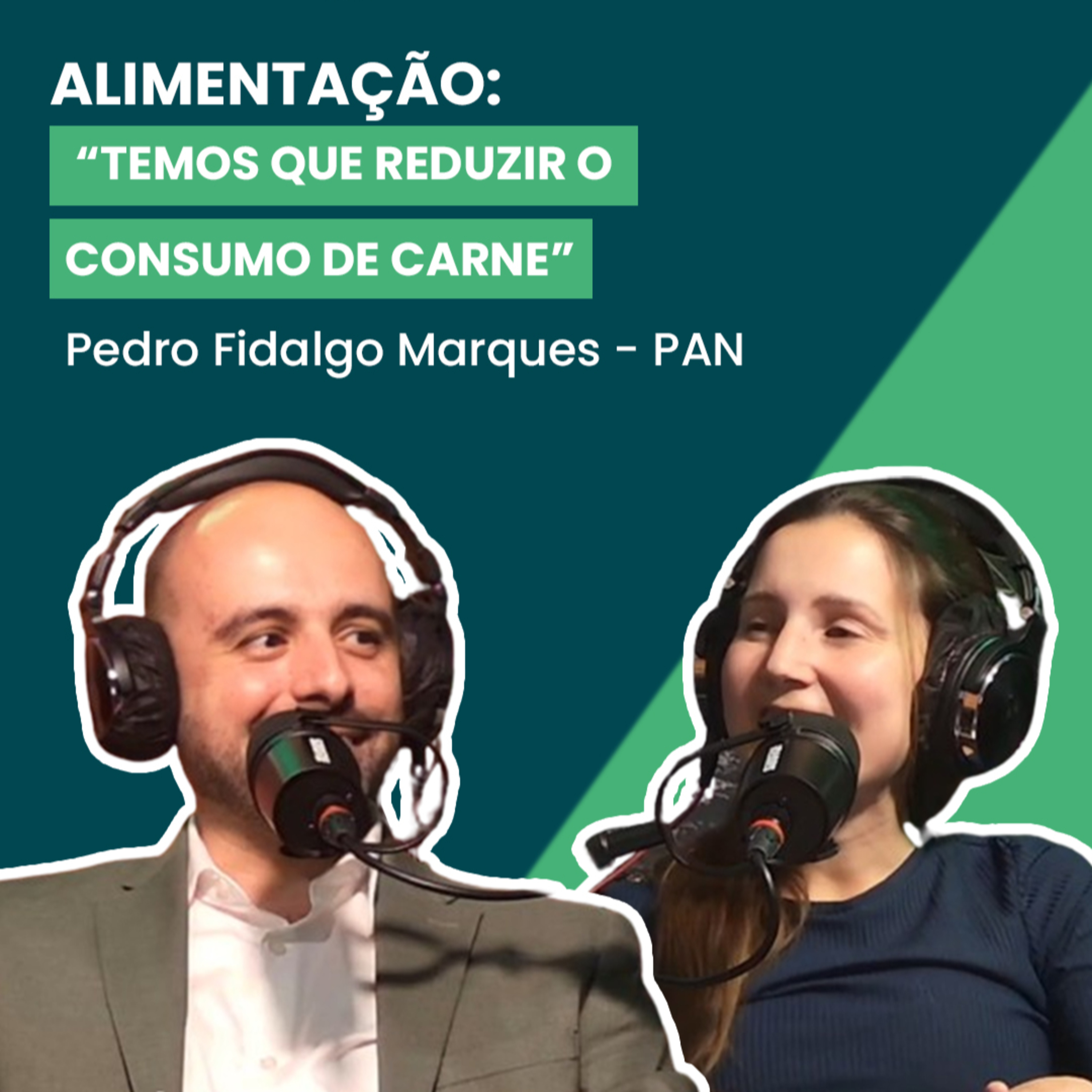 “Quando compramos um produto, estamos a tomar uma decisão política” - PAN #EmPratosLimpos Ep. 4 episode artwork