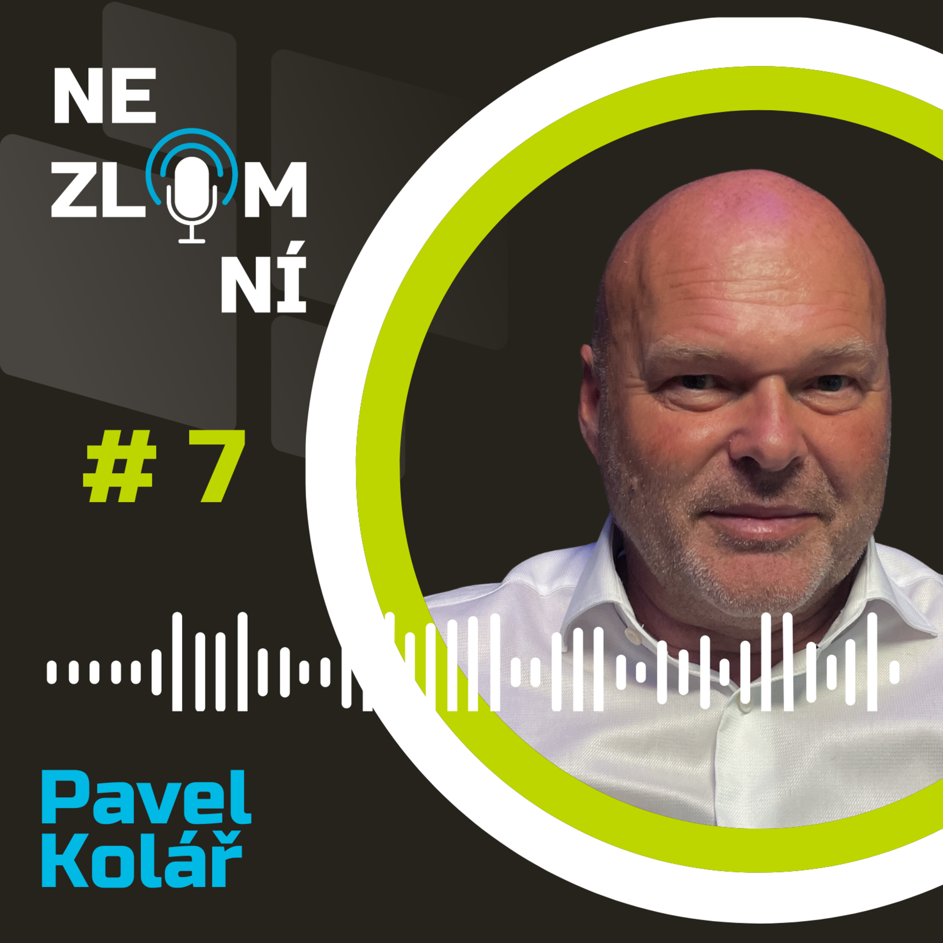 #7 prof. Pavel Kolář - "Nesmíte brát bolest jako nepřítele" episode artwork