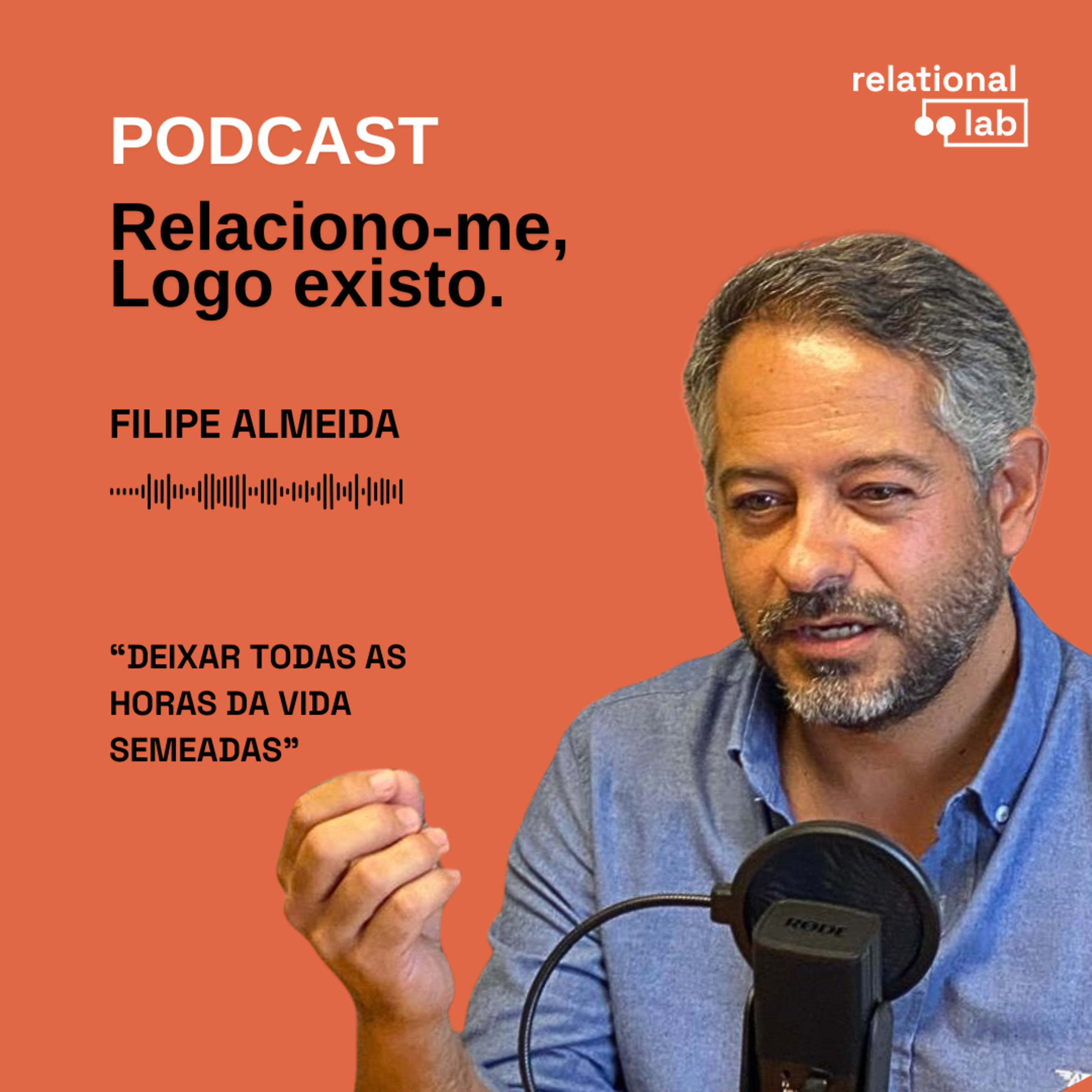 Filipe Almeida: Deixar todas as horas da vida semeadas episode artwork