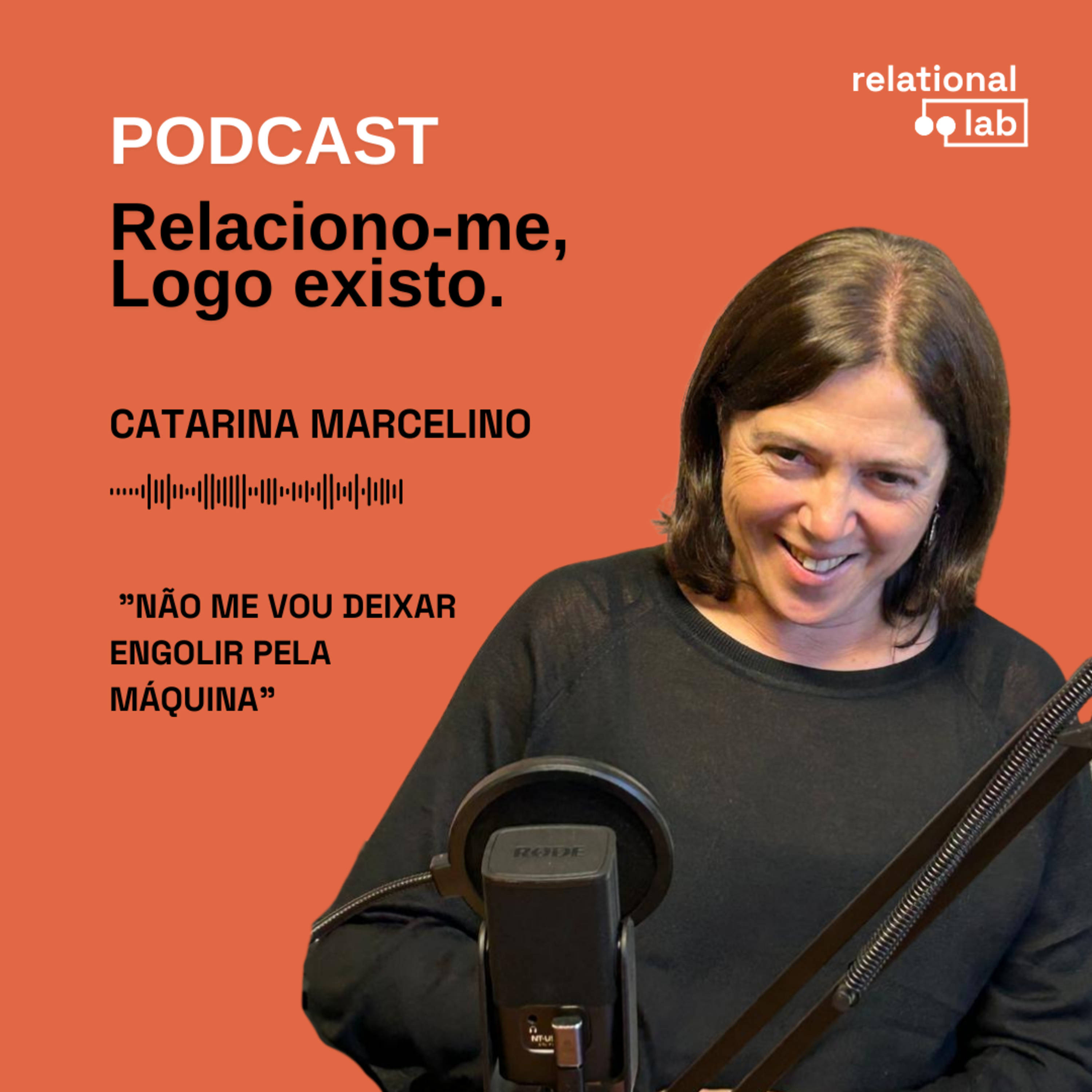 Catarina Marcelino: "Não me vou deixar engolir pela máquina" episode artwork