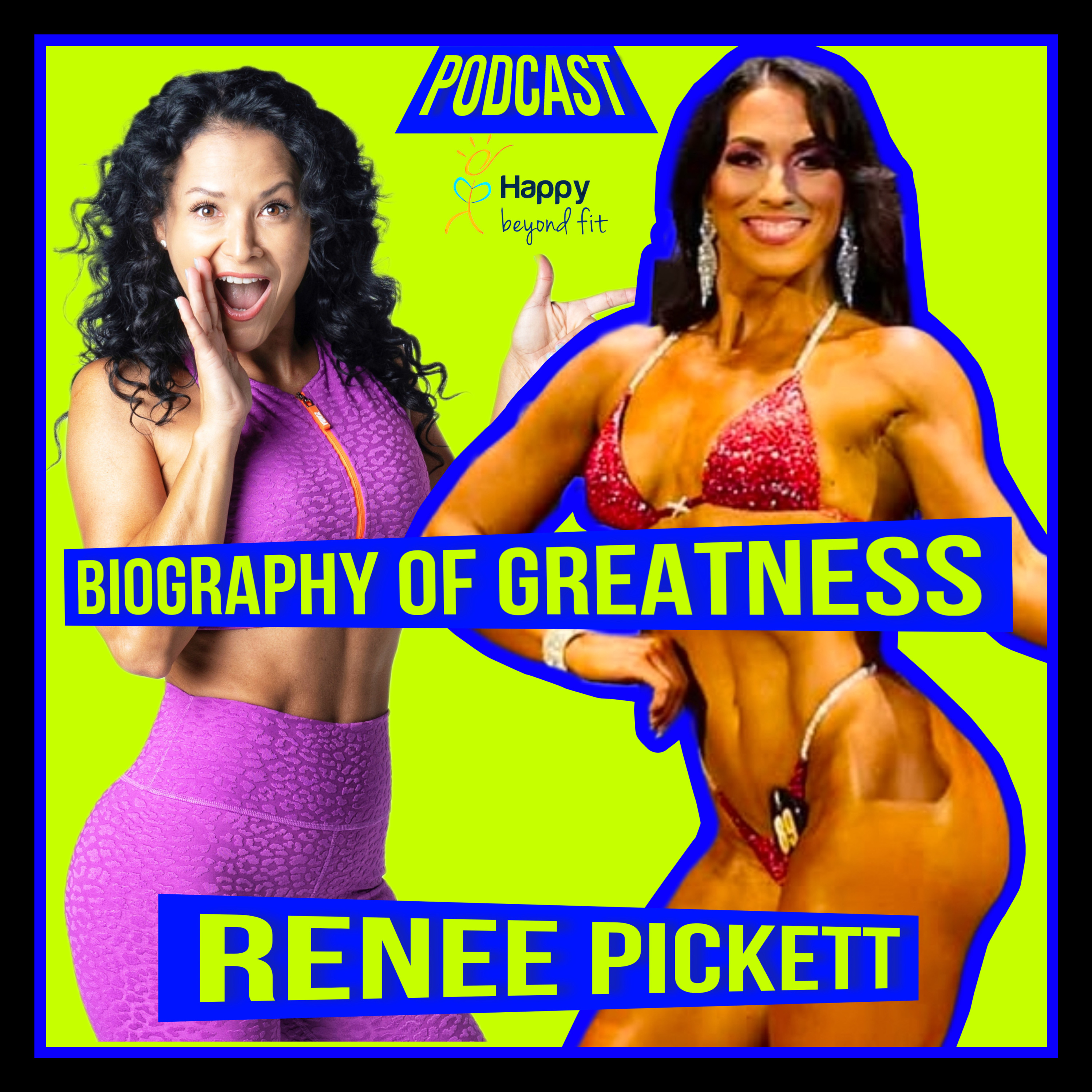 "I Didn't Want To Be Skinny Anymore" Renee Pickett Biography of Greatness Ep.24 episode artwork