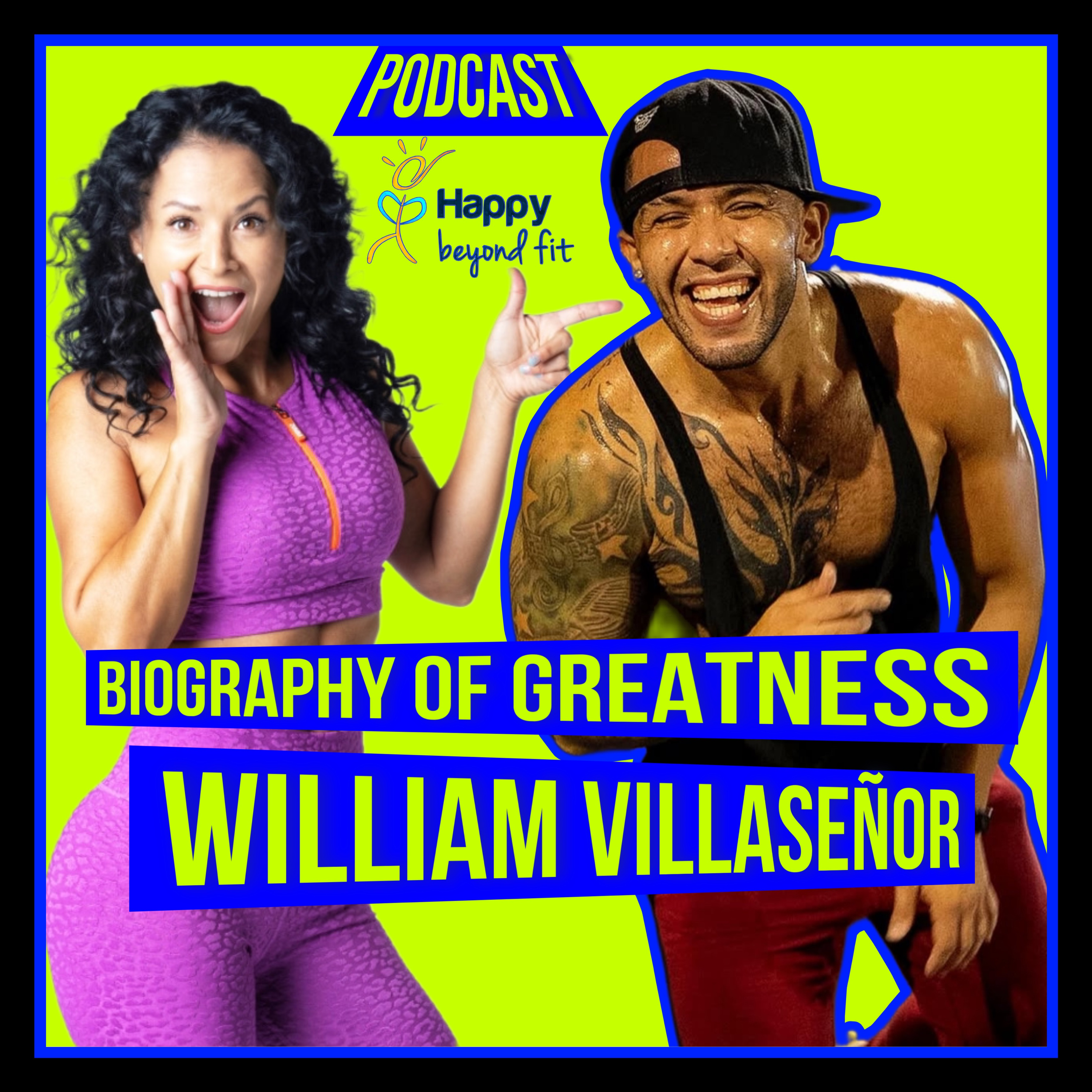 "I've Always Struggled with Weight" William Villaseñor Biography of Greatness Ep.29 episode artwork