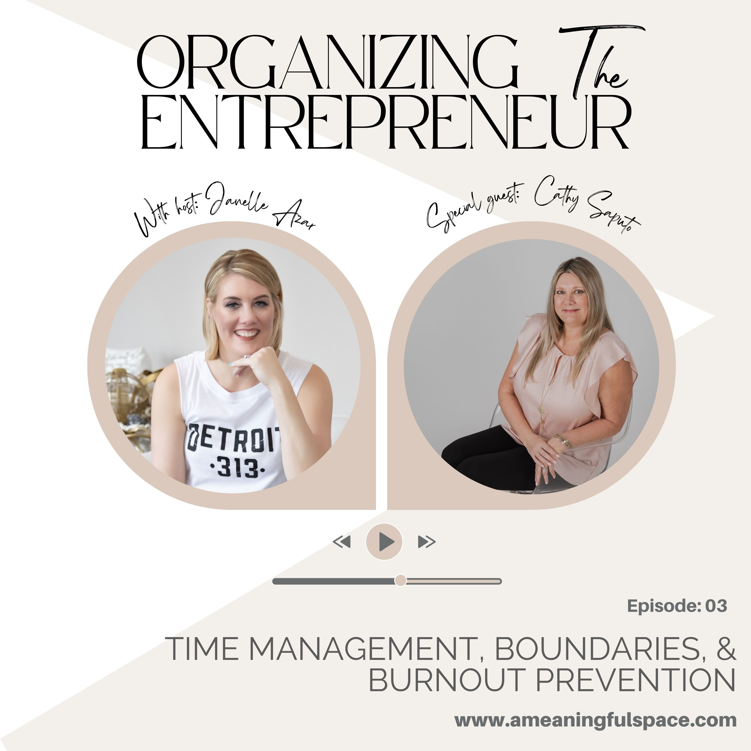 Organizing The Entrepreneur: Helping Women Entrepreneurs Organize Work, Home, and Life