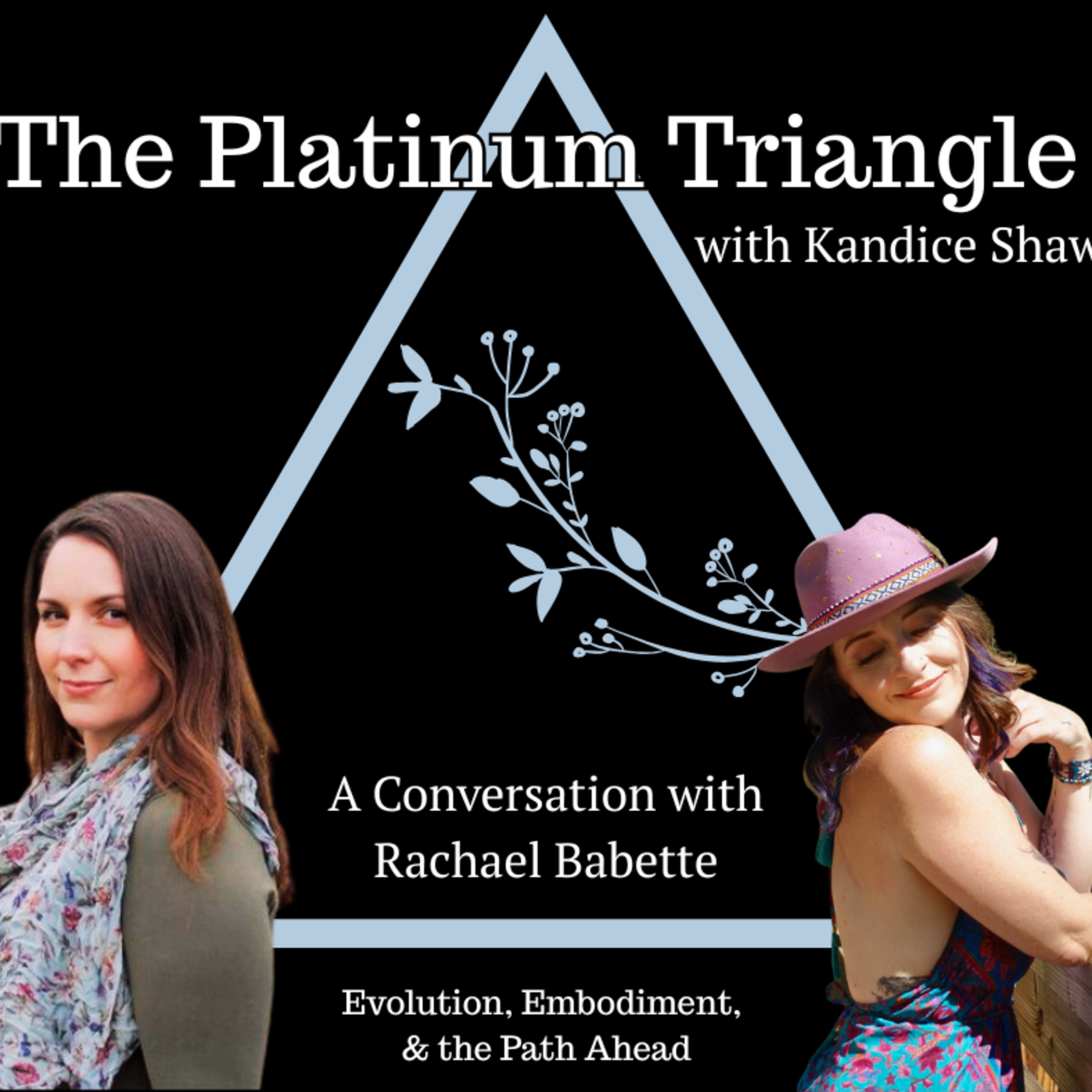 On Evolution, Embodiment, and the Path Ahead with Rachael Babette episode artwork