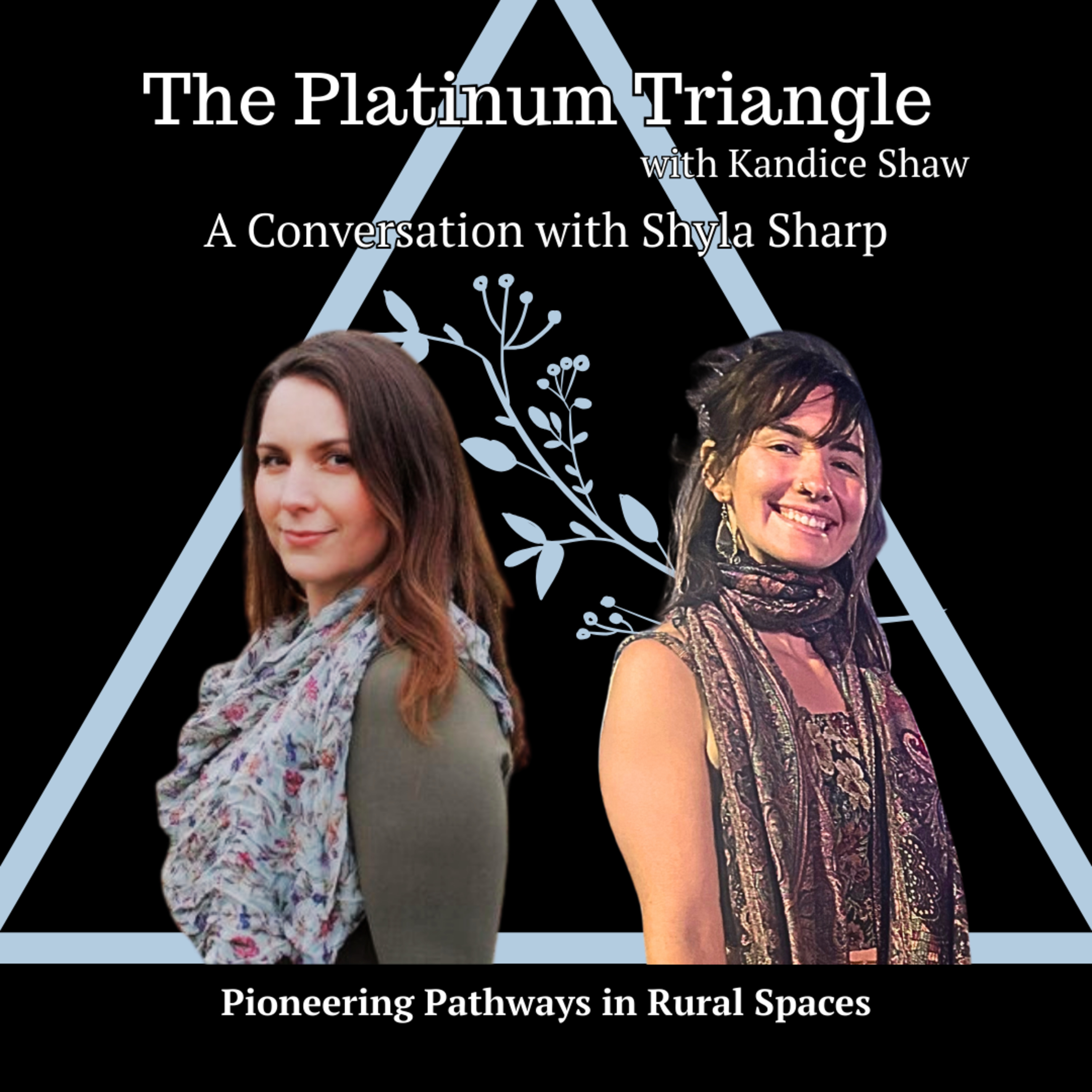 Pioneering Pathways in Rural Spaces with Shyla Sharp episode artwork