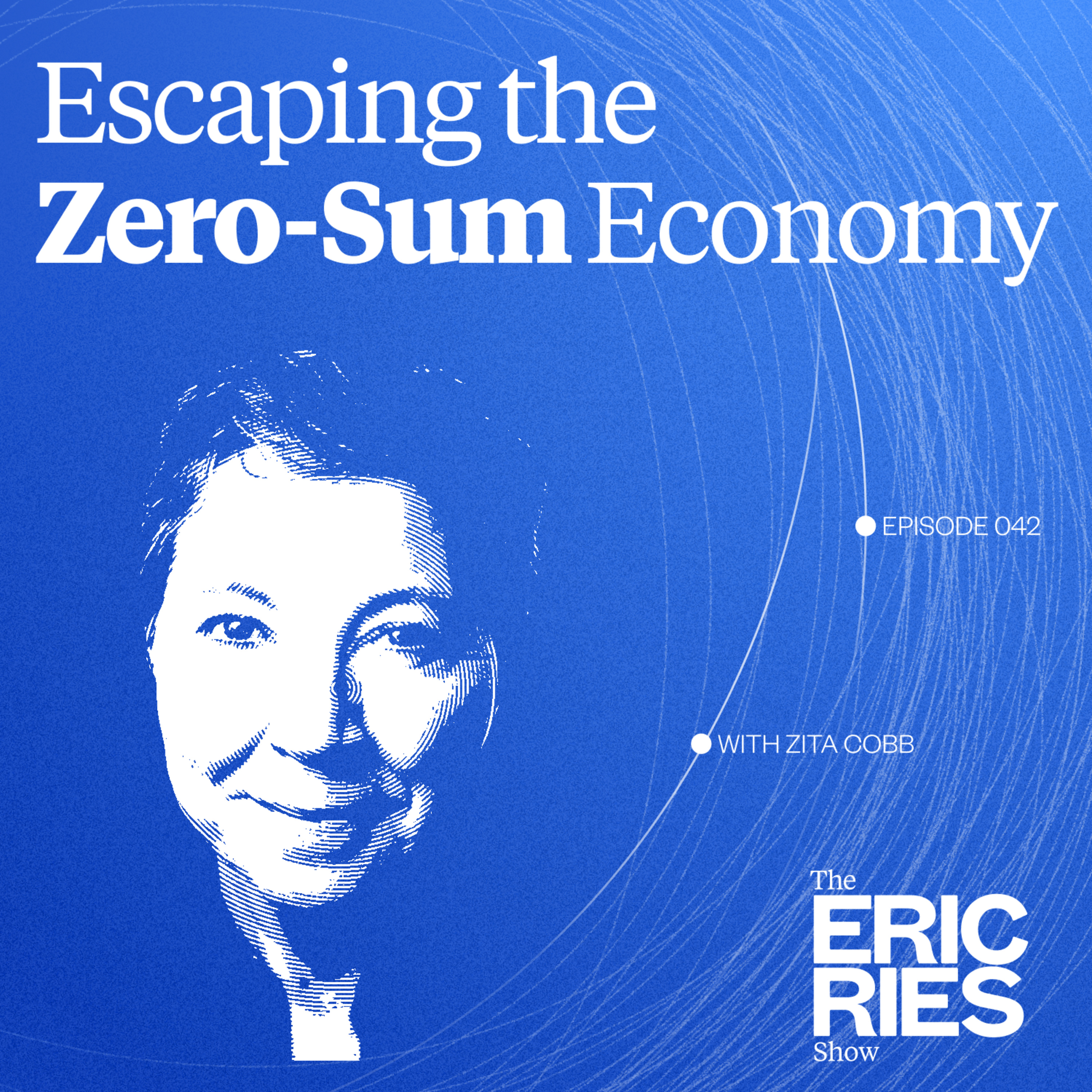 Escaping the Zero-Sum Economy: A New Model for Local Prosperity | Zita Cobb