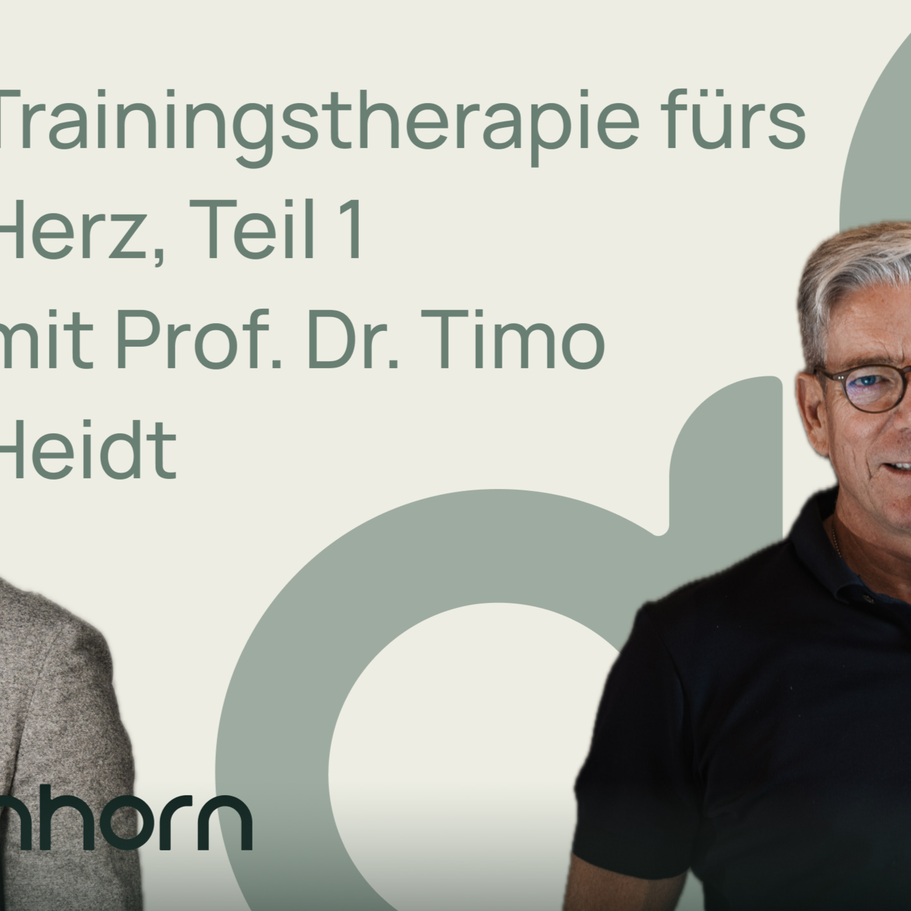 EP 66: Trainingstherapie fürs Herz, Teil 1 mit Prof. Dr. Timo Heidt episode artwork
