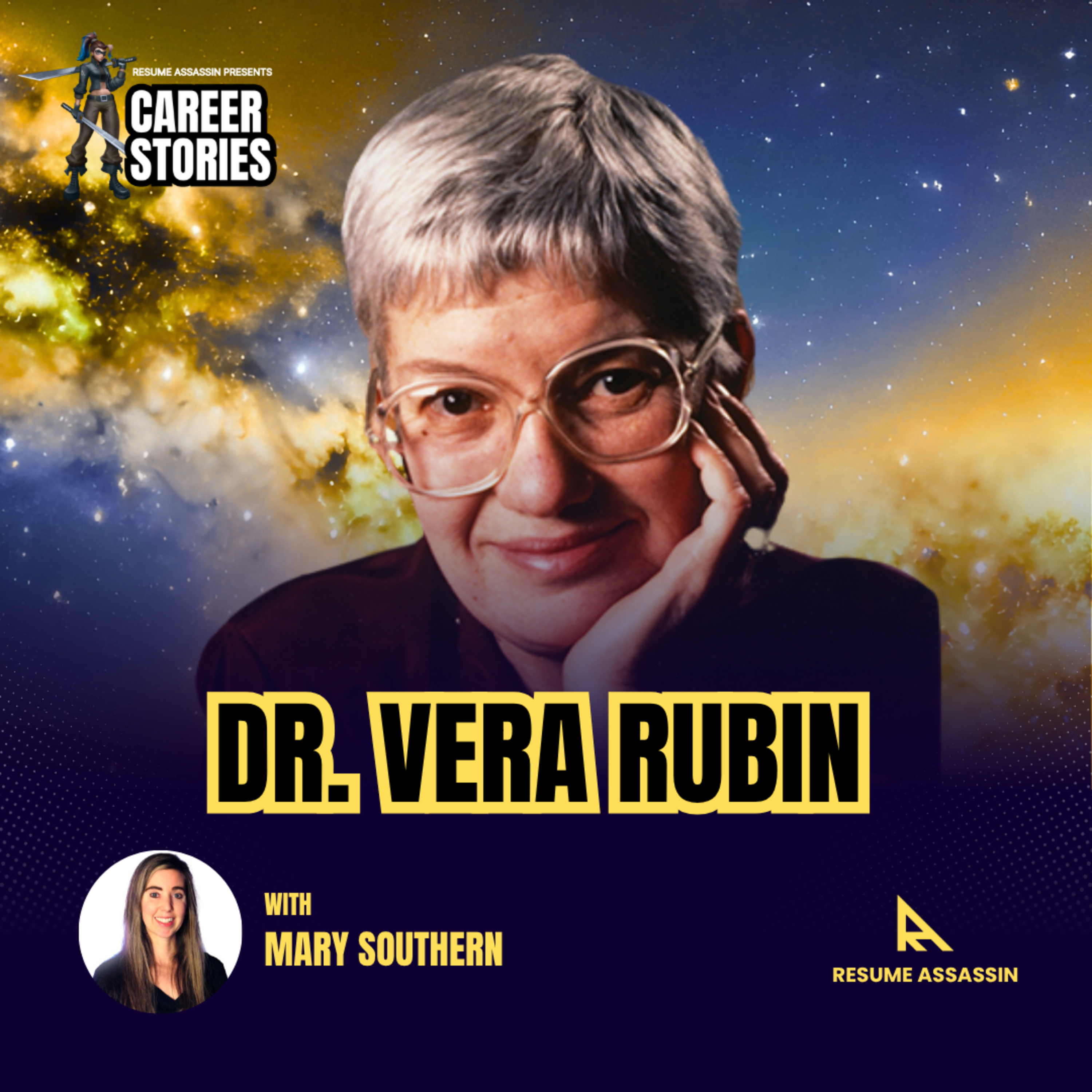 Career Stories #1: Unveiling the Invisible: The Legacy of Vera Rubin episode artwork