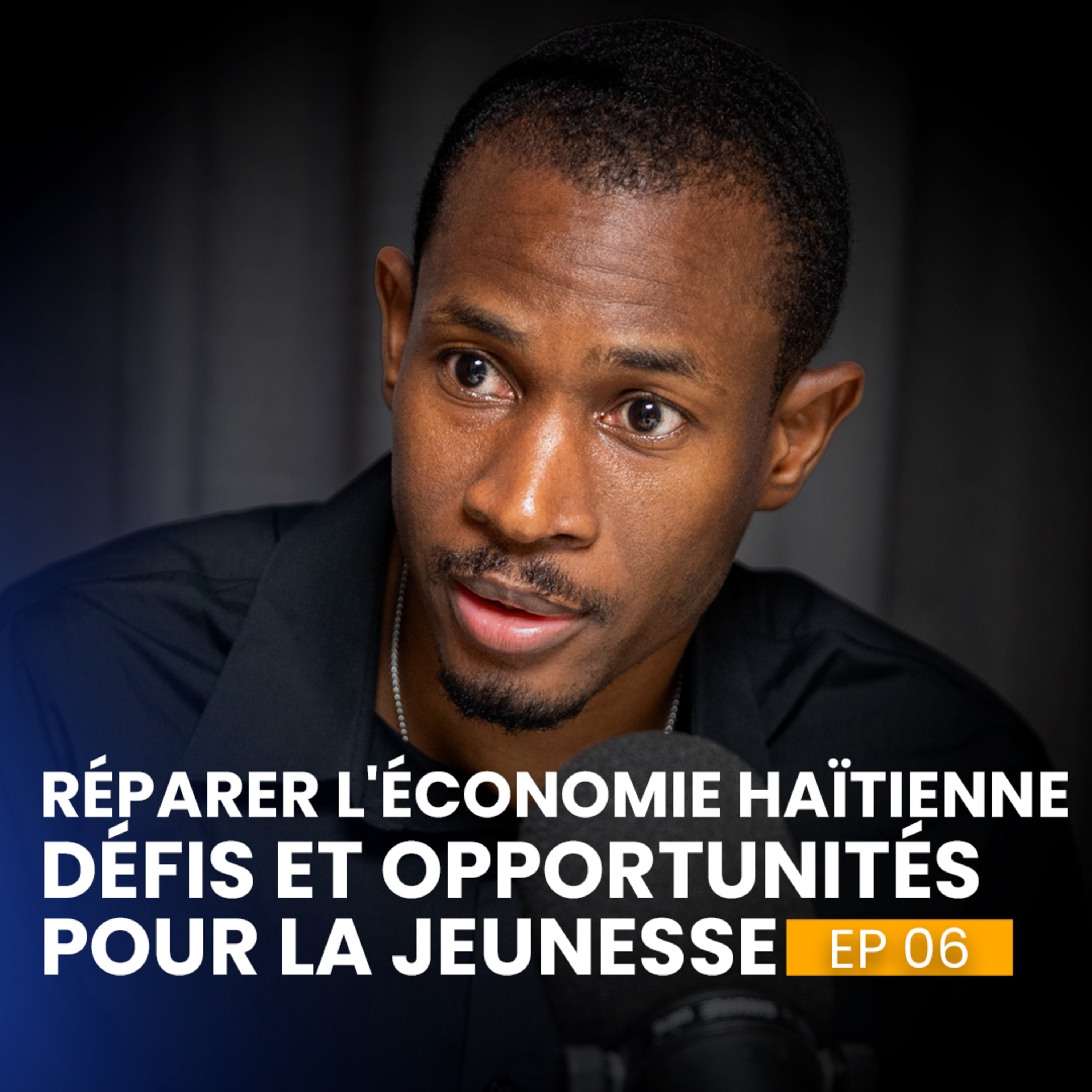 Réparer l'économie haïtienne, Défis et opportunités pour la jeunesse avec Riphard Sérent