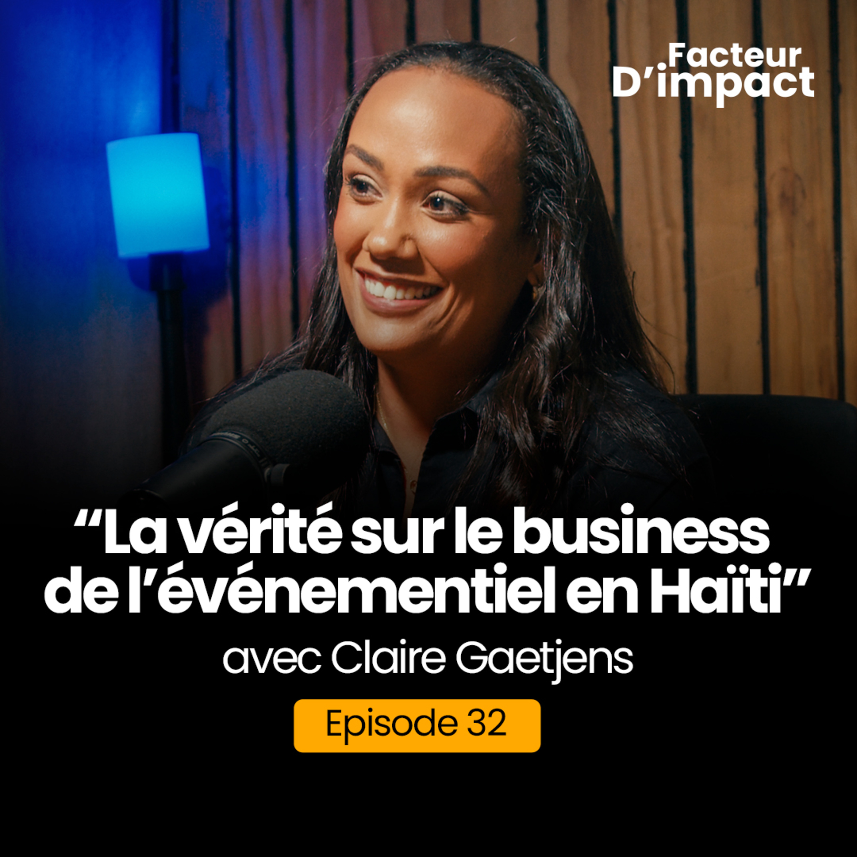 La vérité sur le business de l’événementiel en Haïti _ EP 32