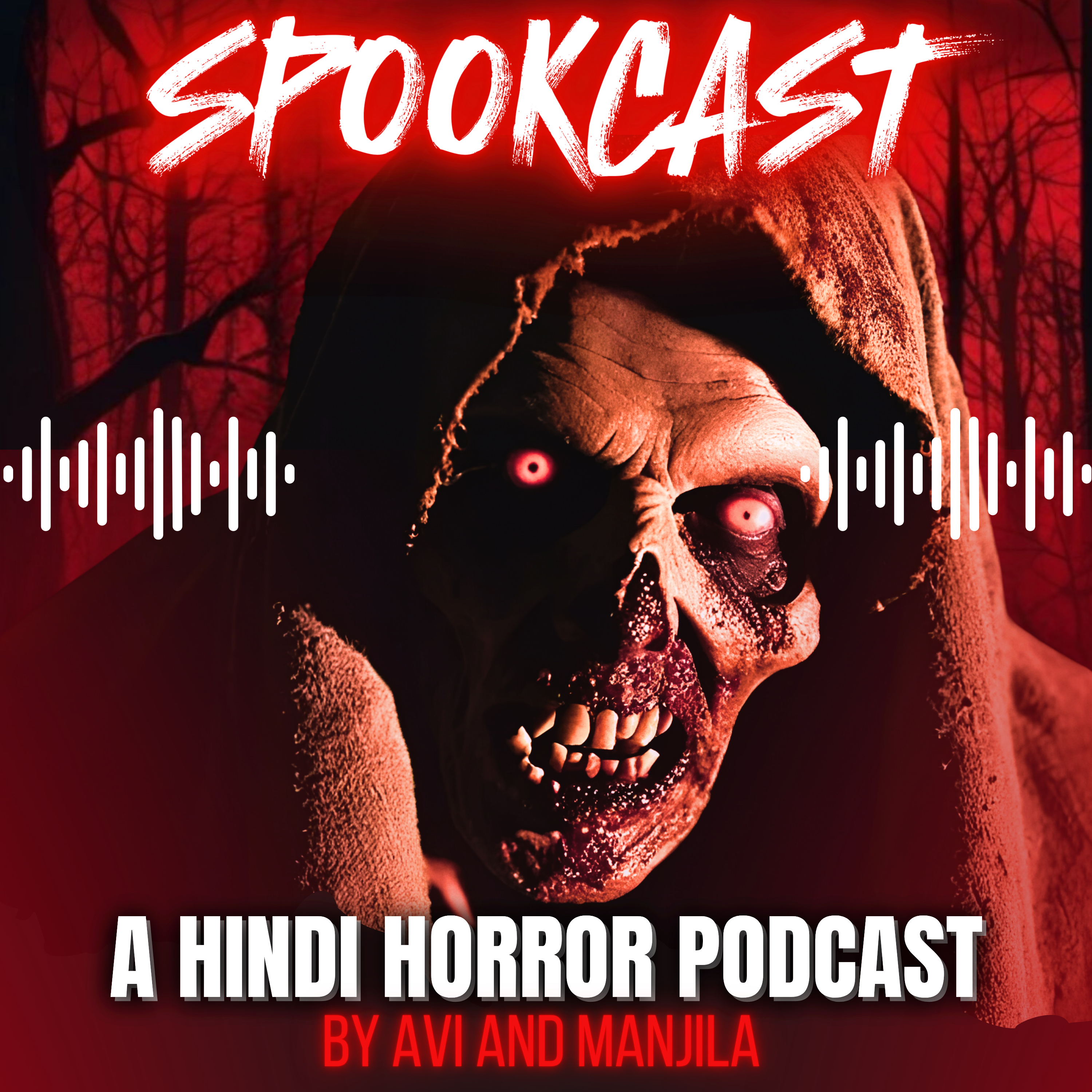 SPOOKCAST - A Hindi Horror Podcast