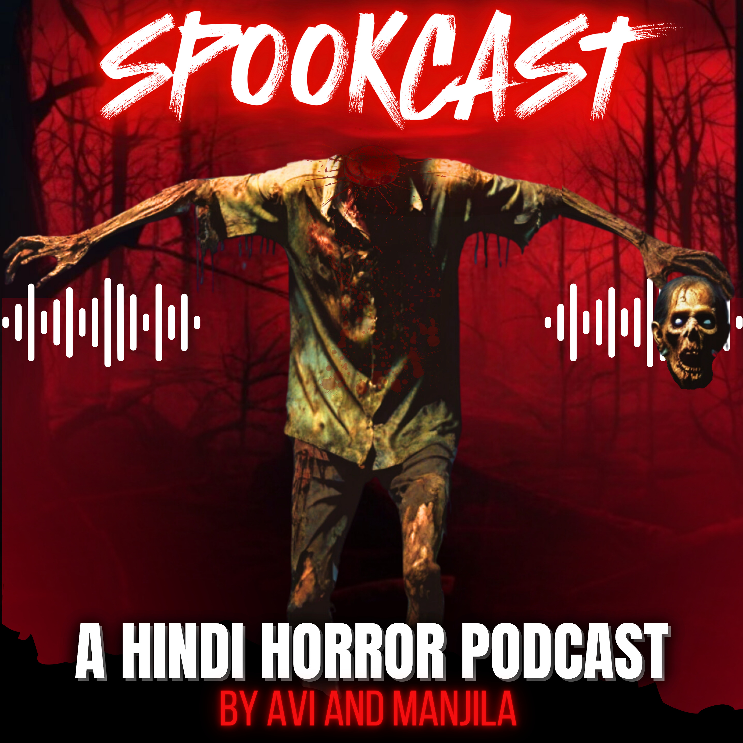 SPOOKCAST - A Hindi Horror Podcast