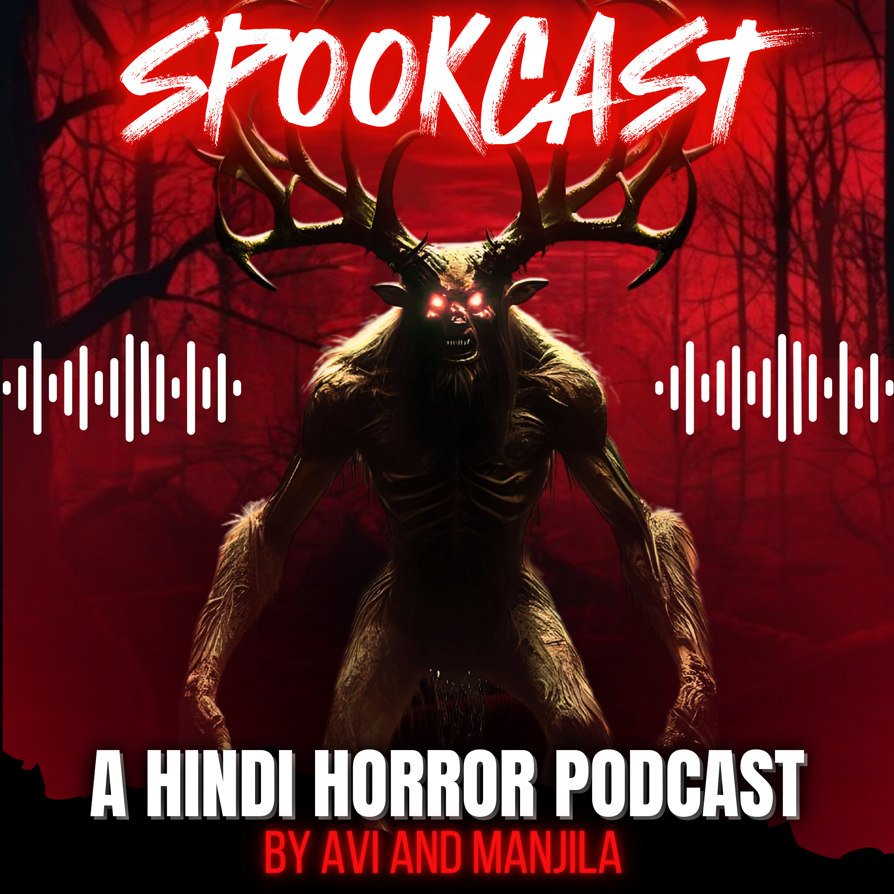 SPOOKCAST - A Hindi Horror Podcast