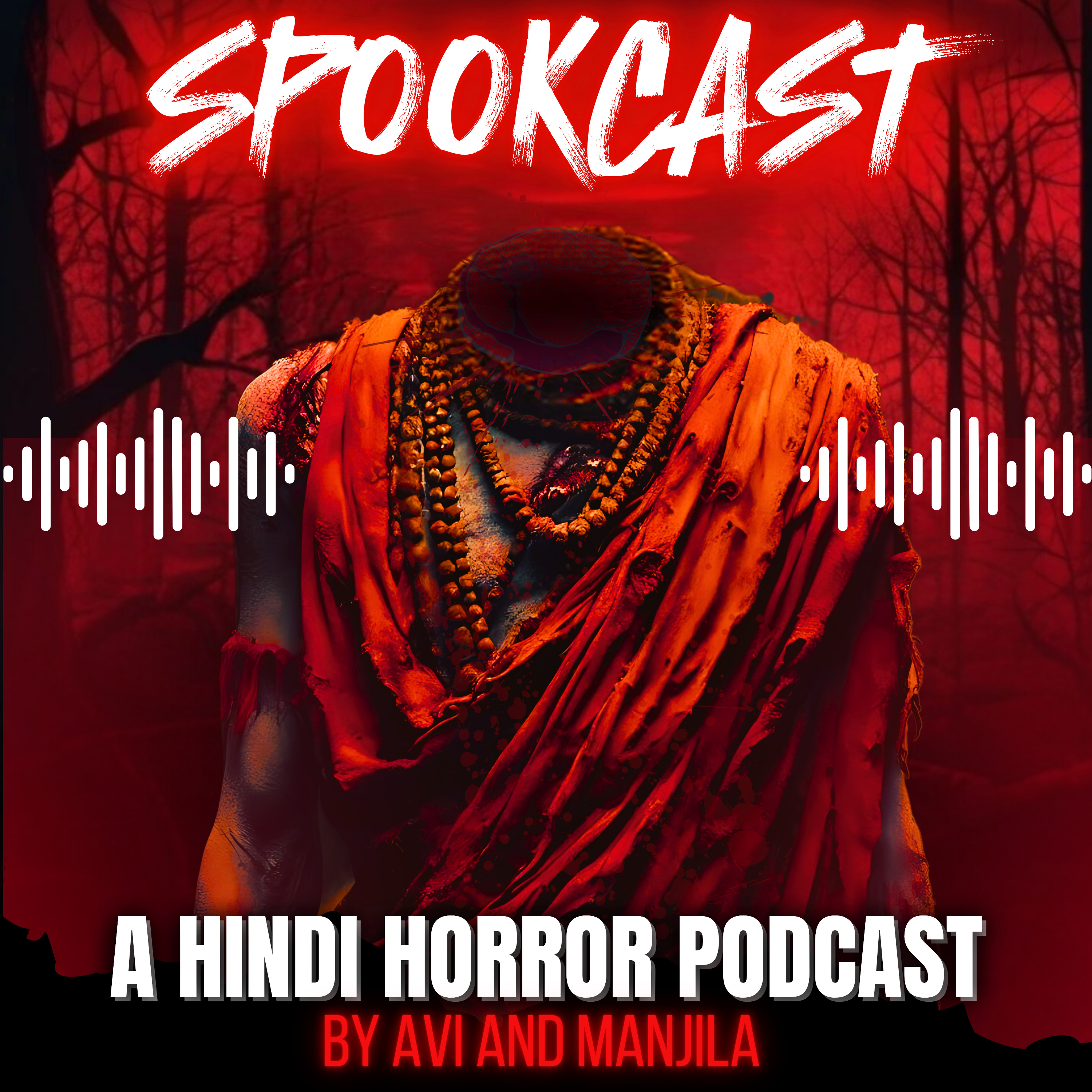 SPOOKCAST - A Hindi Horror Podcast