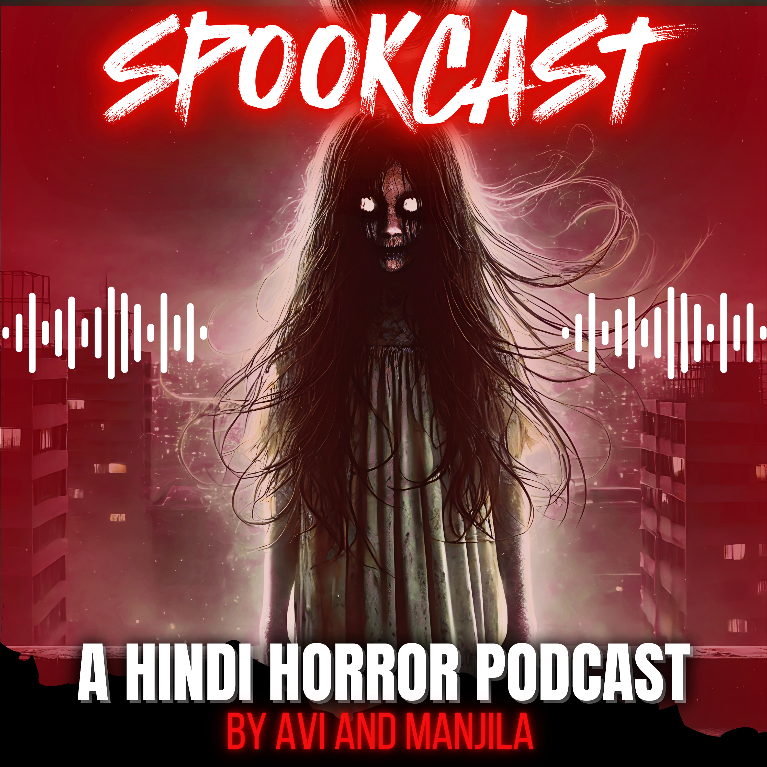 SPOOKCAST - A Hindi Horror Podcast