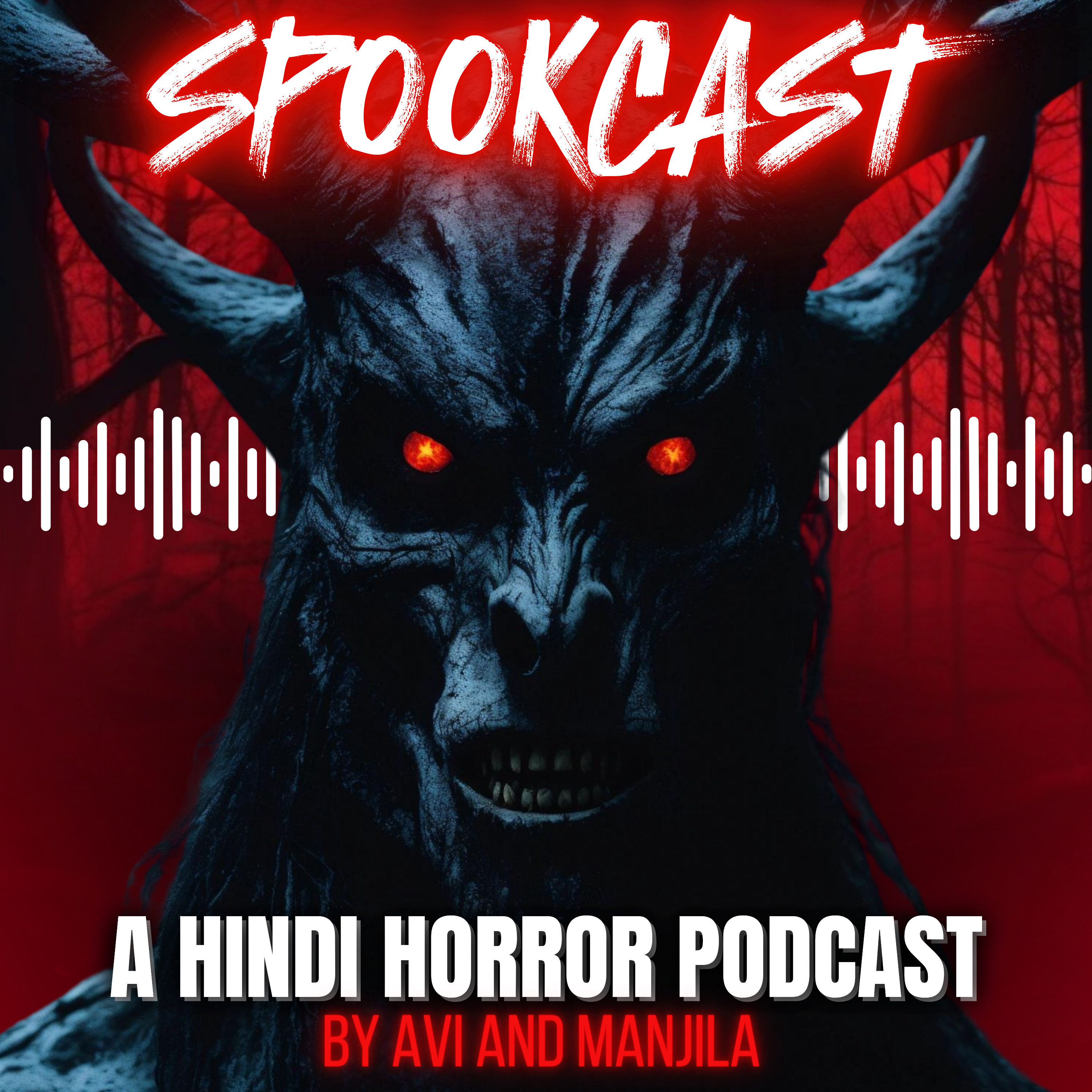 SPOOKCAST - A Hindi Horror Podcast