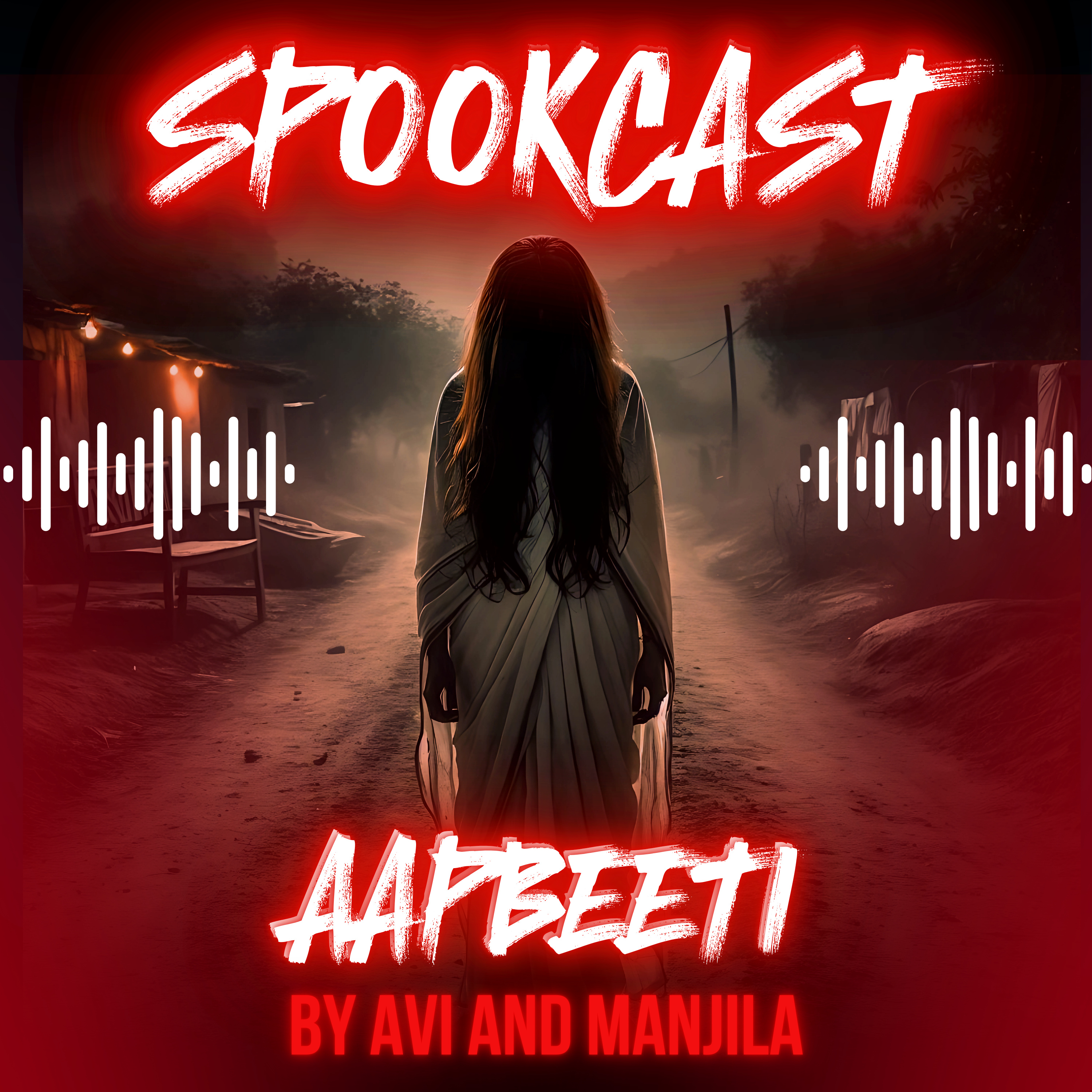 SPOOKCAST - A Hindi Horror Podcast
