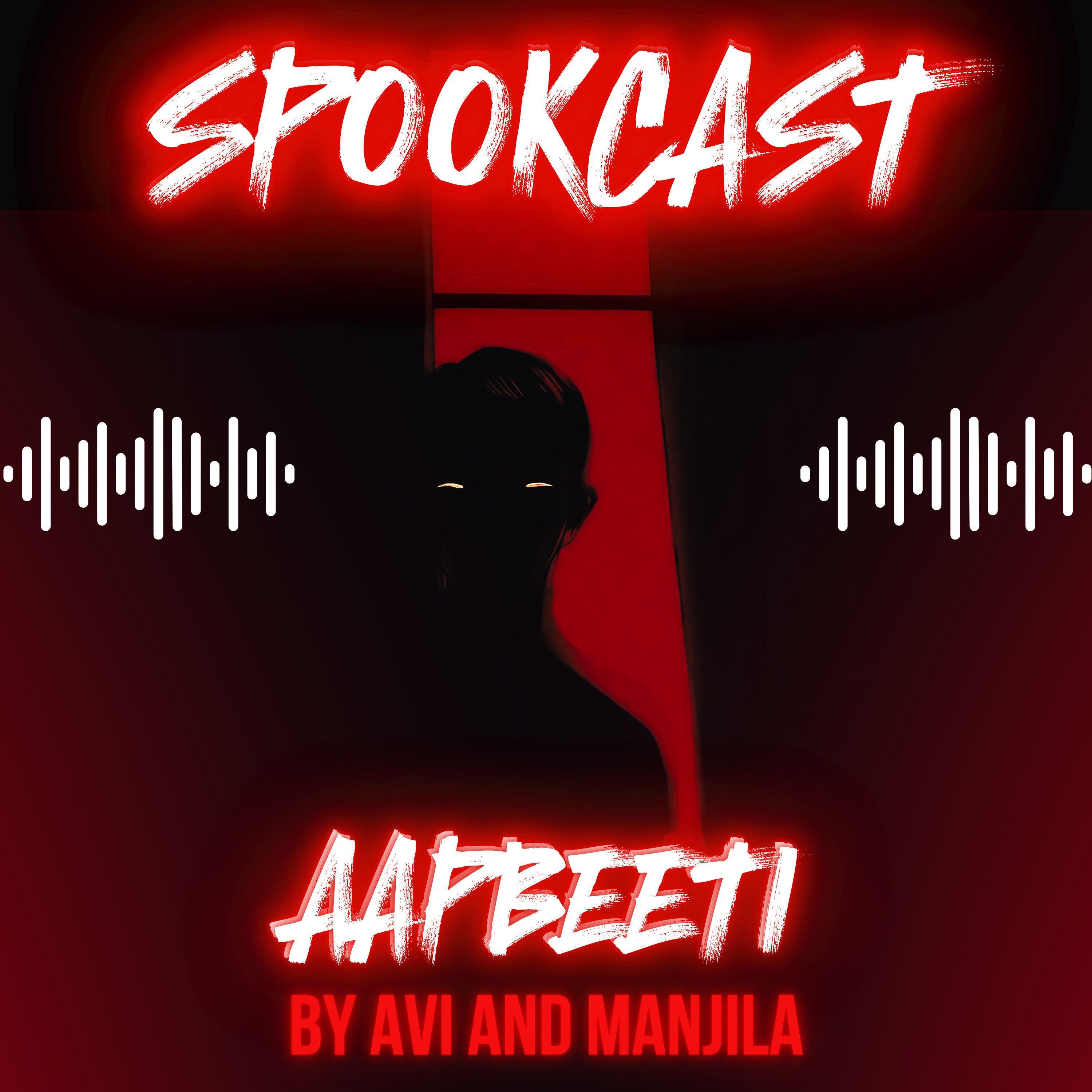 SPOOKCAST - A Hindi Horror Podcast