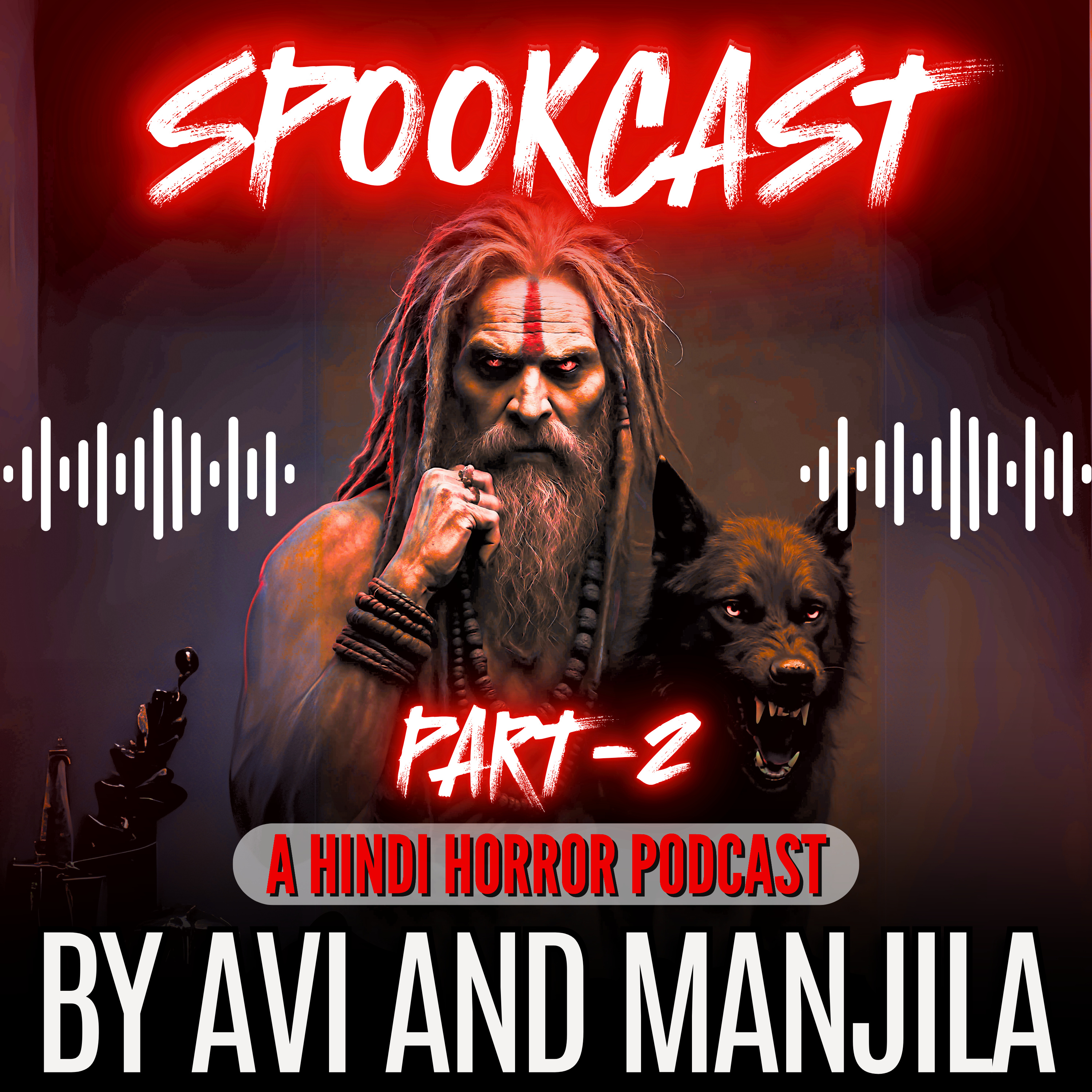 SPOOKCAST - A Hindi Horror Podcast