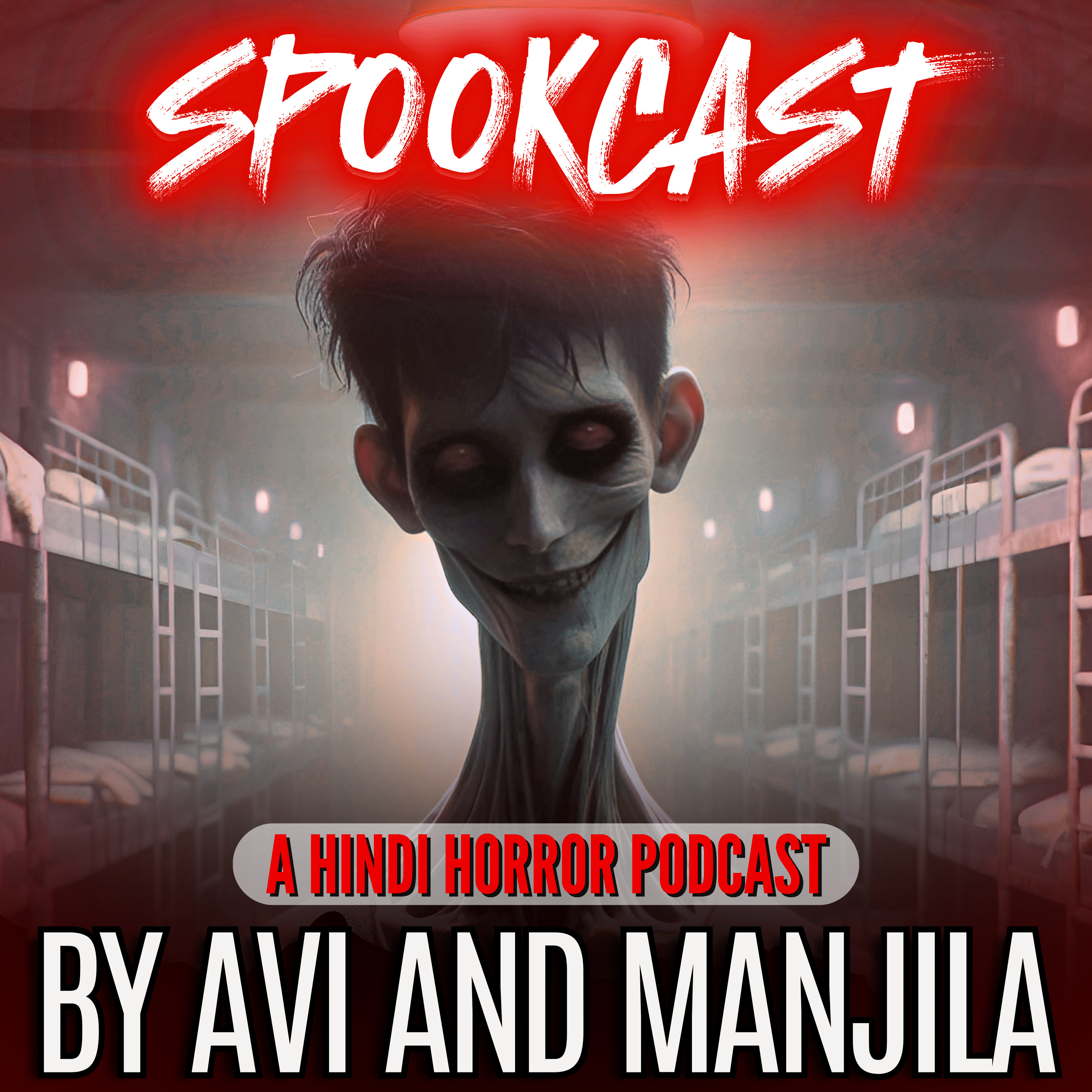 SPOOKCAST - A Hindi Horror Podcast
