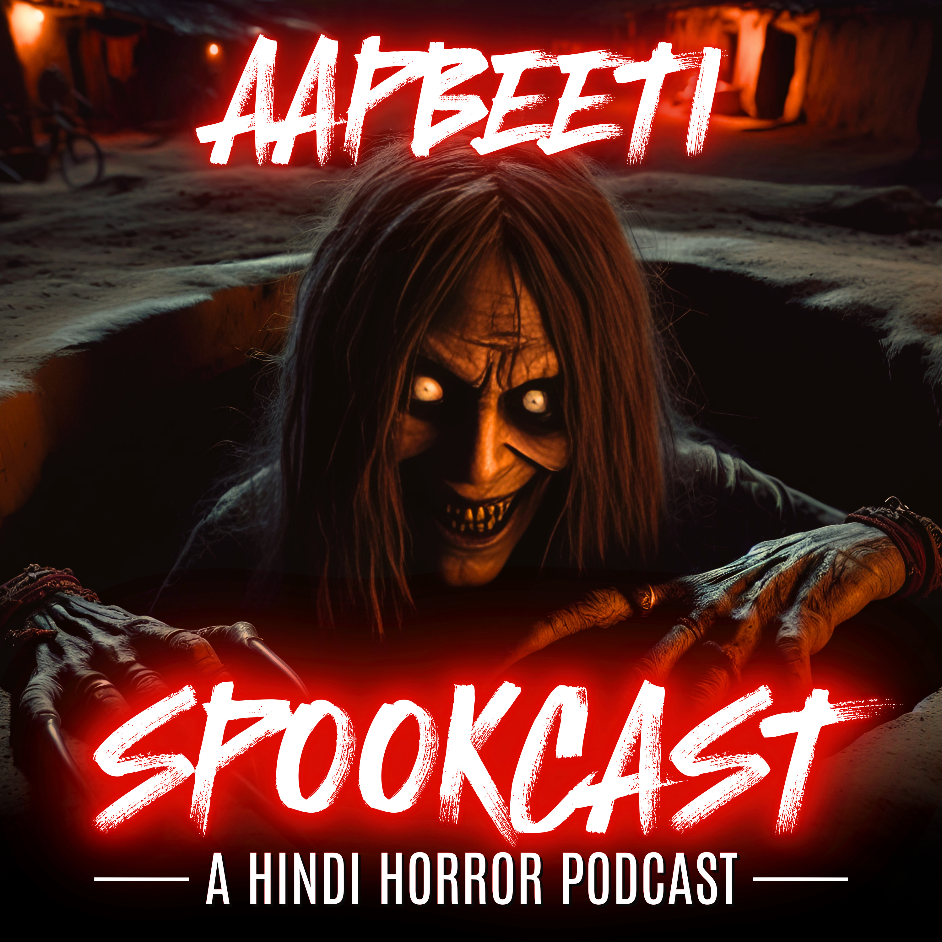 SPOOKCAST - A Hindi Horror Podcast