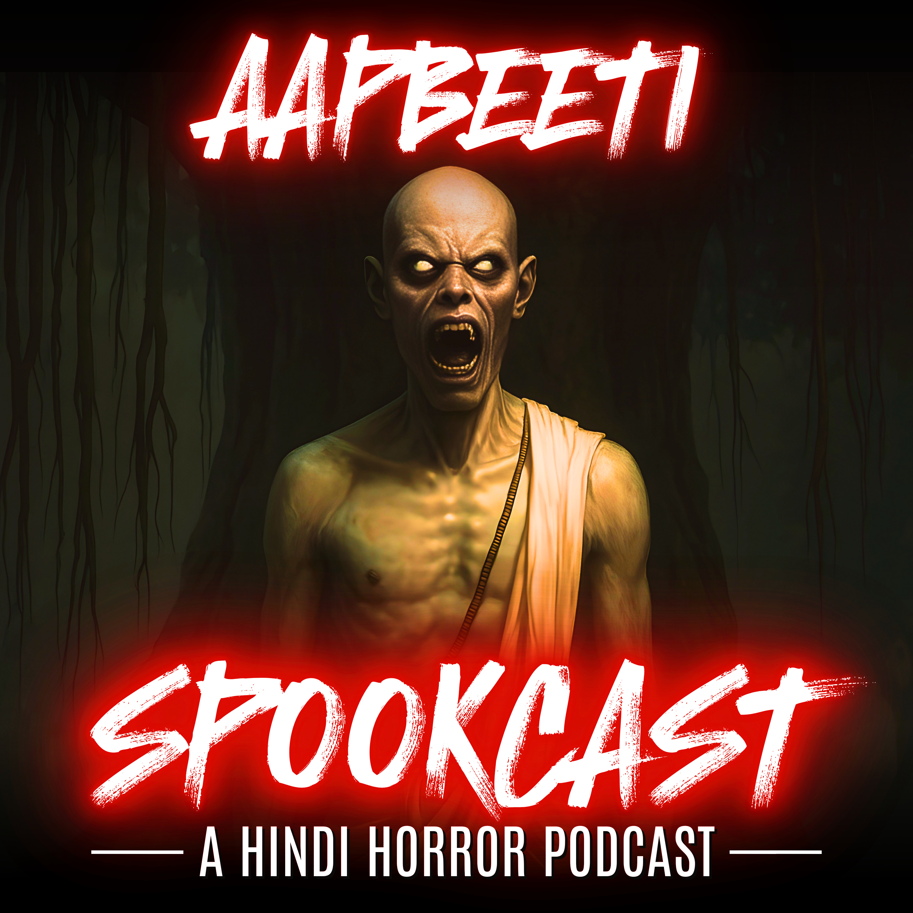 SPOOKCAST - A Hindi Horror Podcast