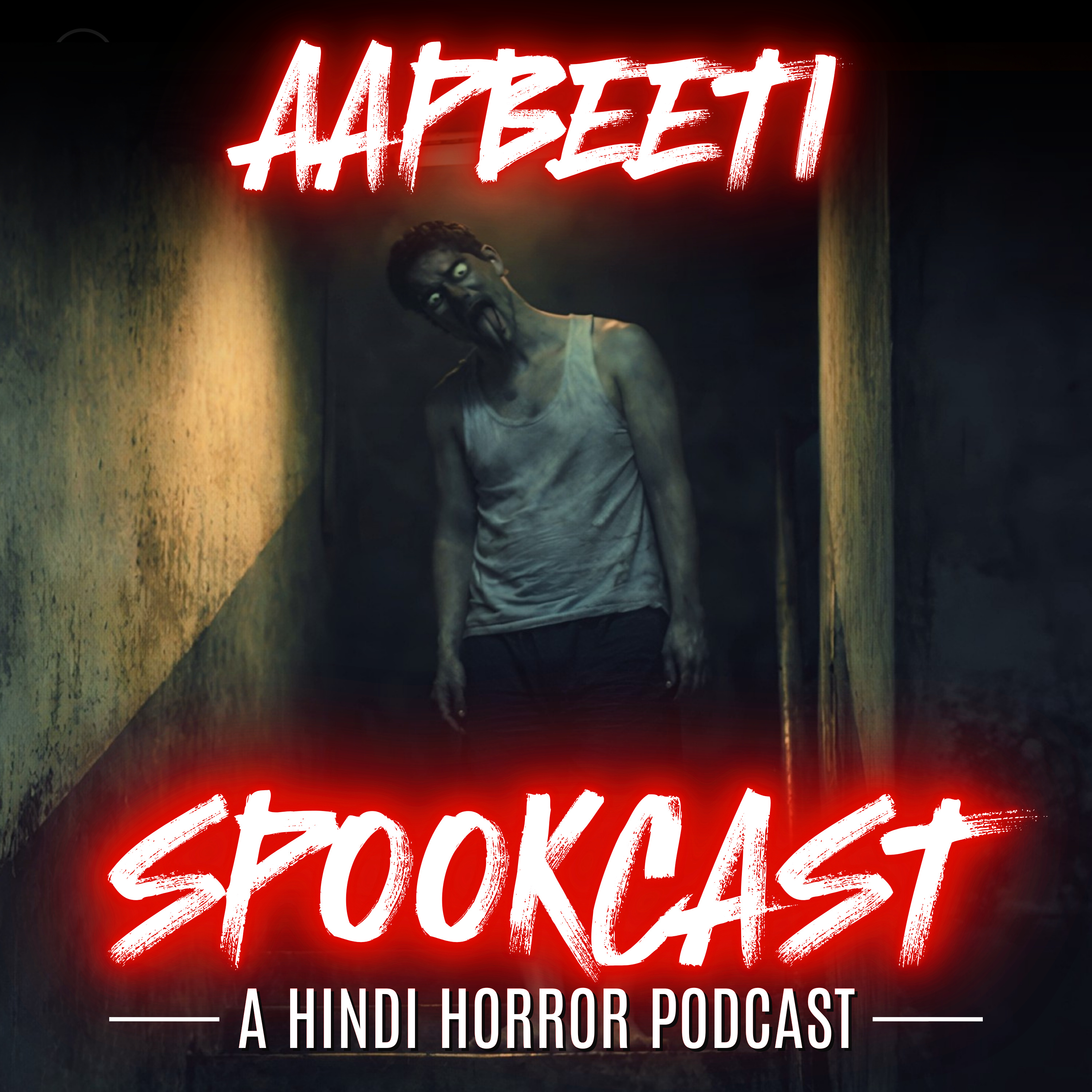 SPOOKCAST - A Hindi Horror Podcast