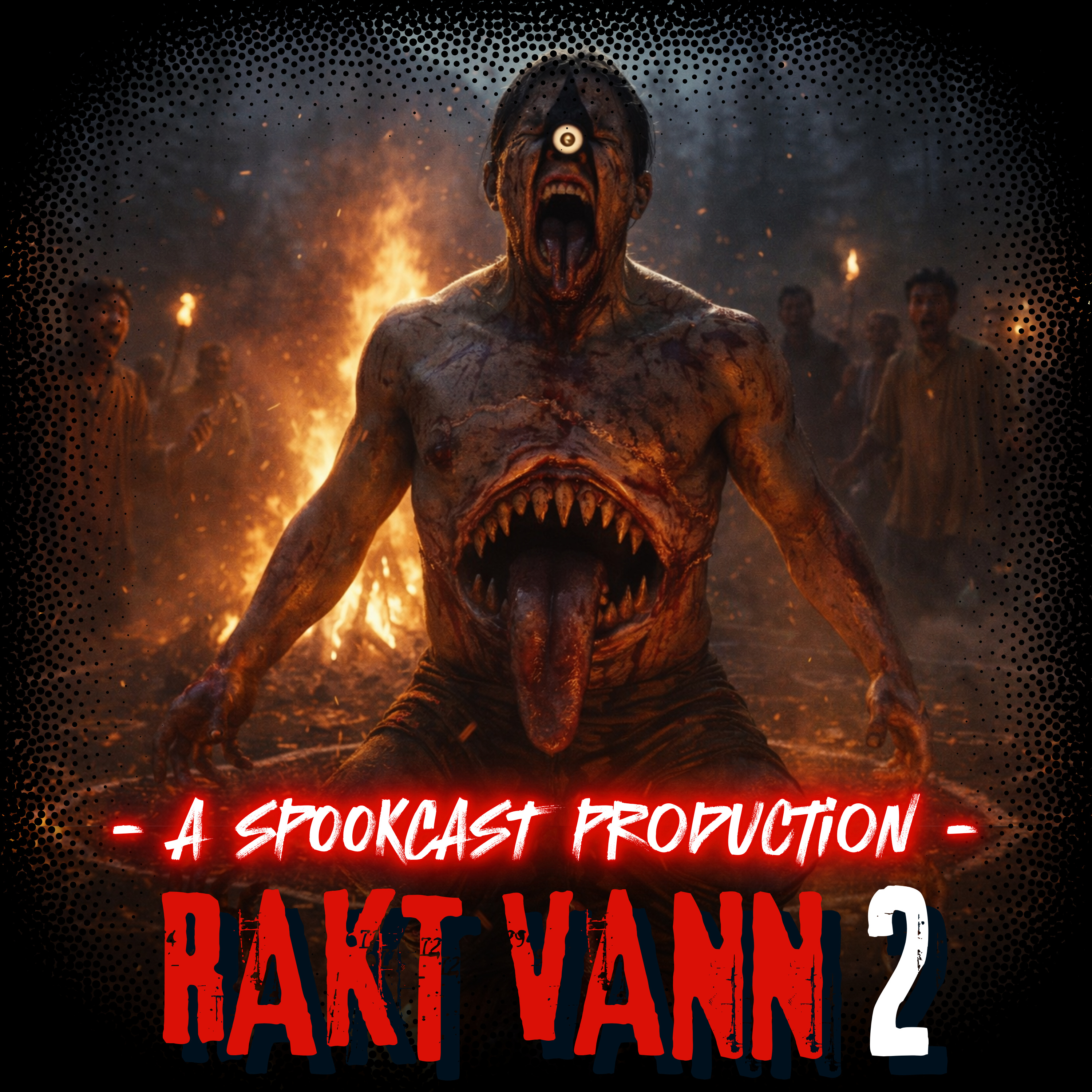 Ep 74 - RAKT VANN | PART 2 -Meethi Khushboo ka Shraap | SPOOKCAST ORIGINAL STORY | HINDI HORROR STORY | episode artwork