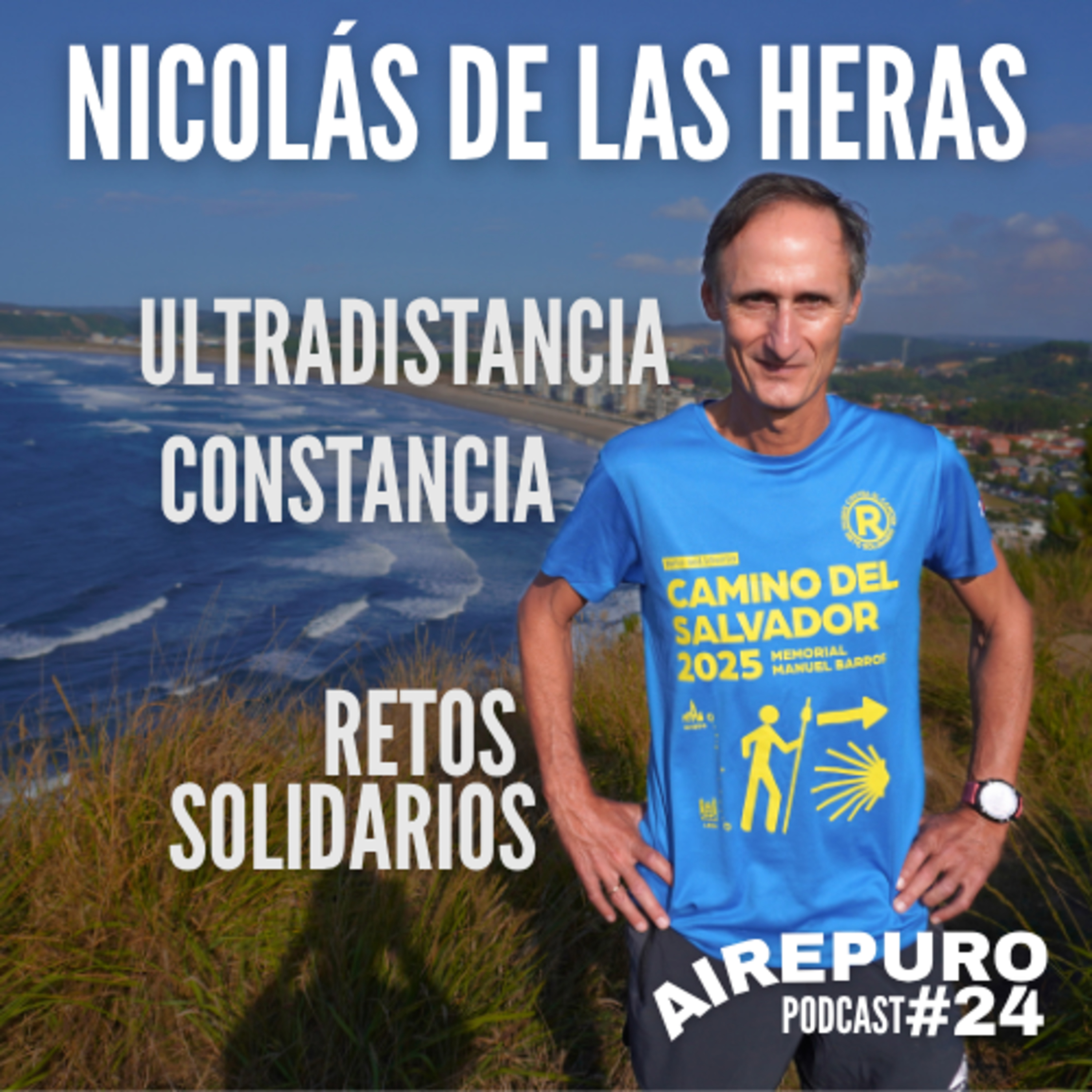 ULTRAFONDO y SOLIDARIDAD || 441KM EN 48H || AIRE PURO Podcast #24 Nicolás de las Heras episode artwork