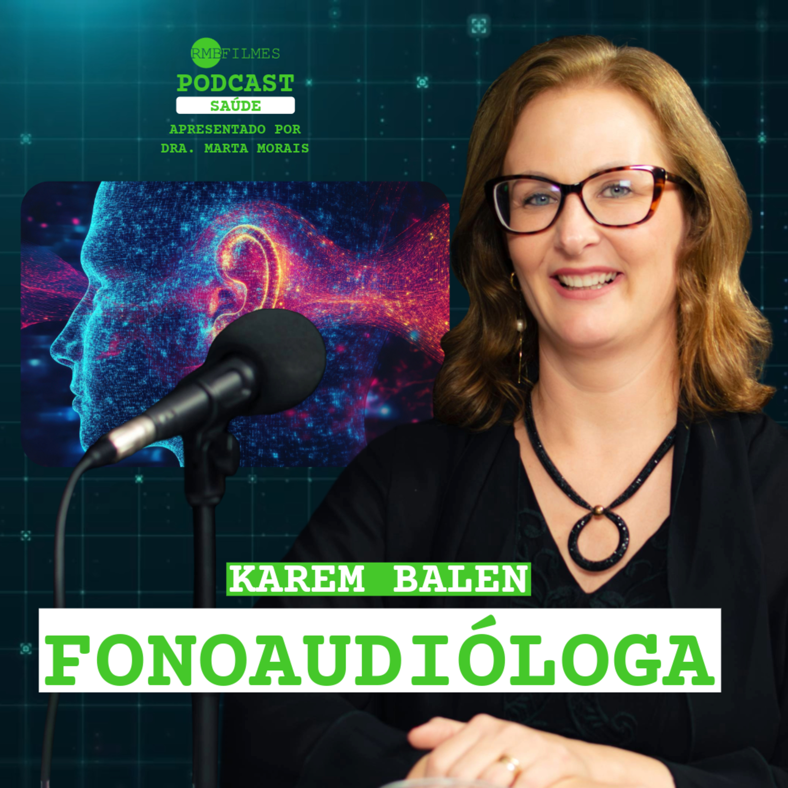 RMB Filmes Podcasts SAÚDE - Apresentado por Dra. Marta Morais