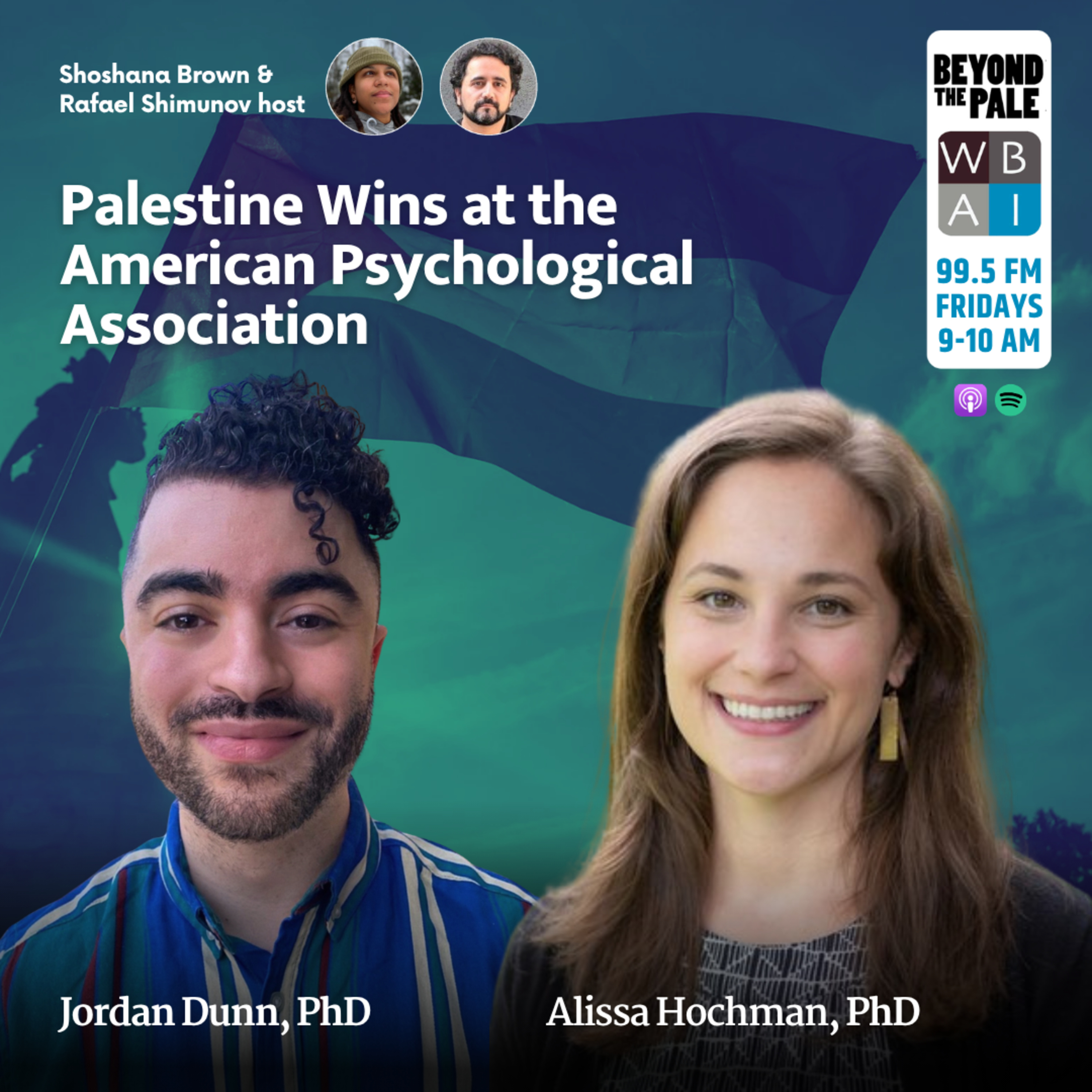 Palestine Wins at the American Psychological Association (w Jordan Dunn, PhD and Alissa Hochman, PhD) episode artwork