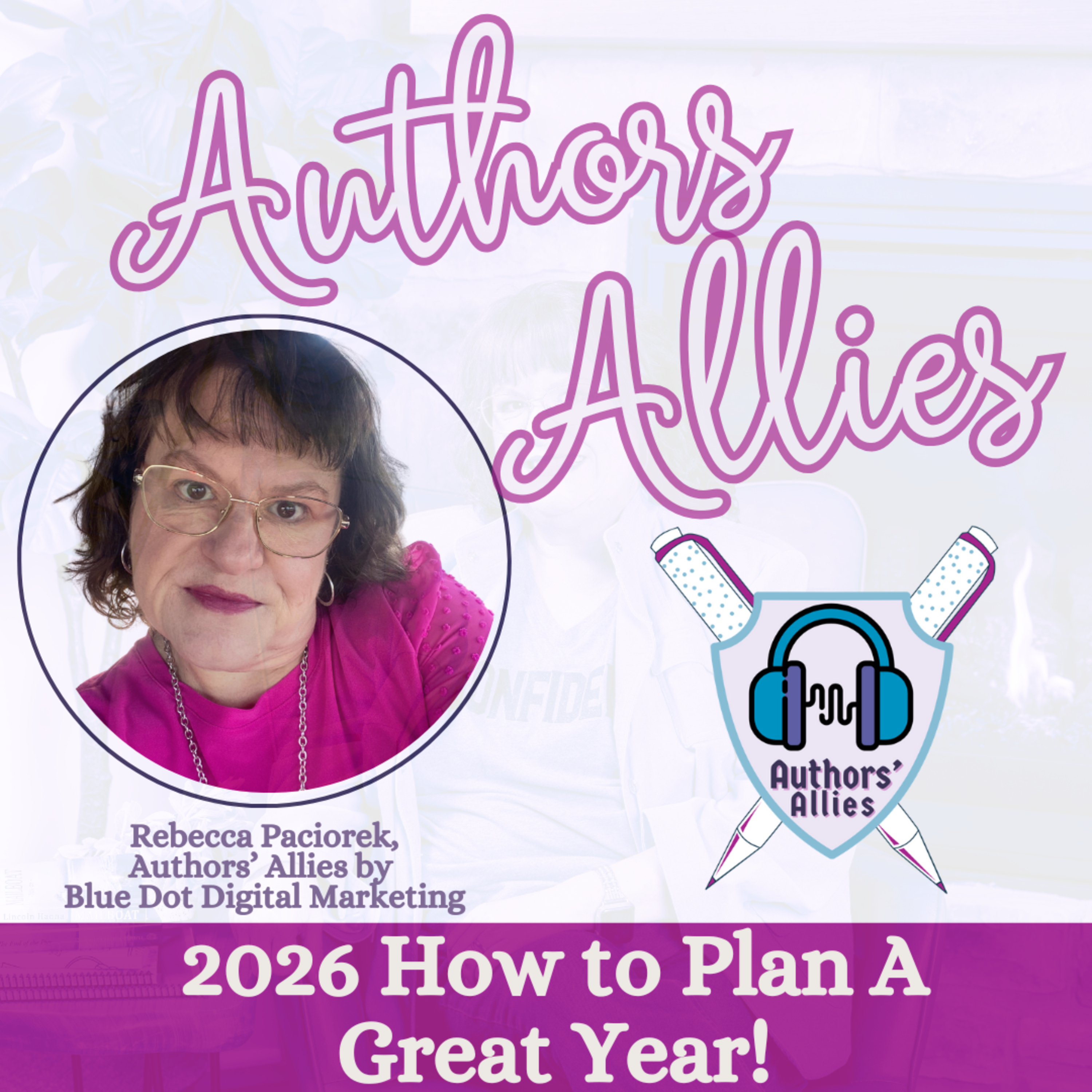 Author’s Guide to Goal Setting: Make Your Year Count