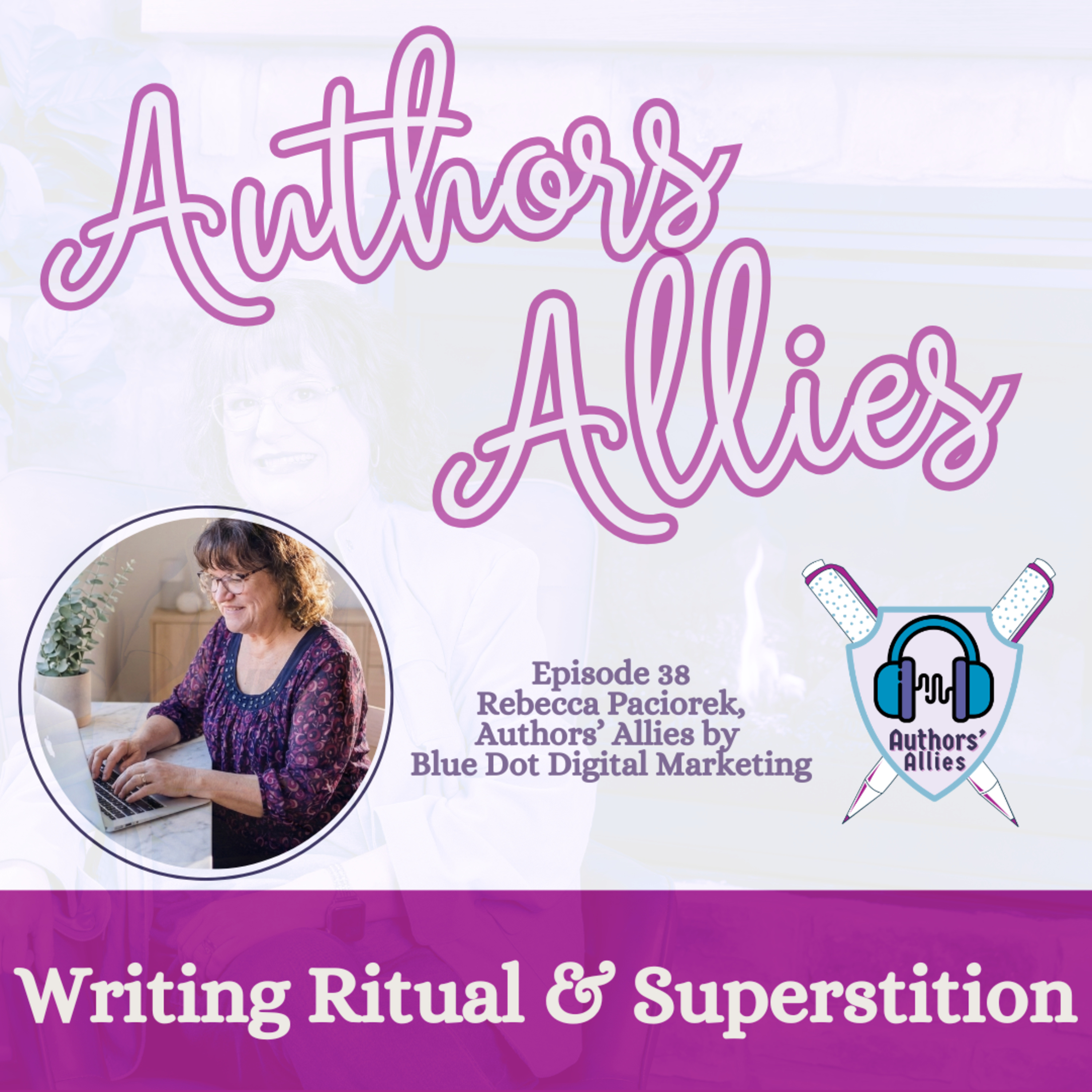38: Jinxing Your Book? Author Rituals Explained episode artwork