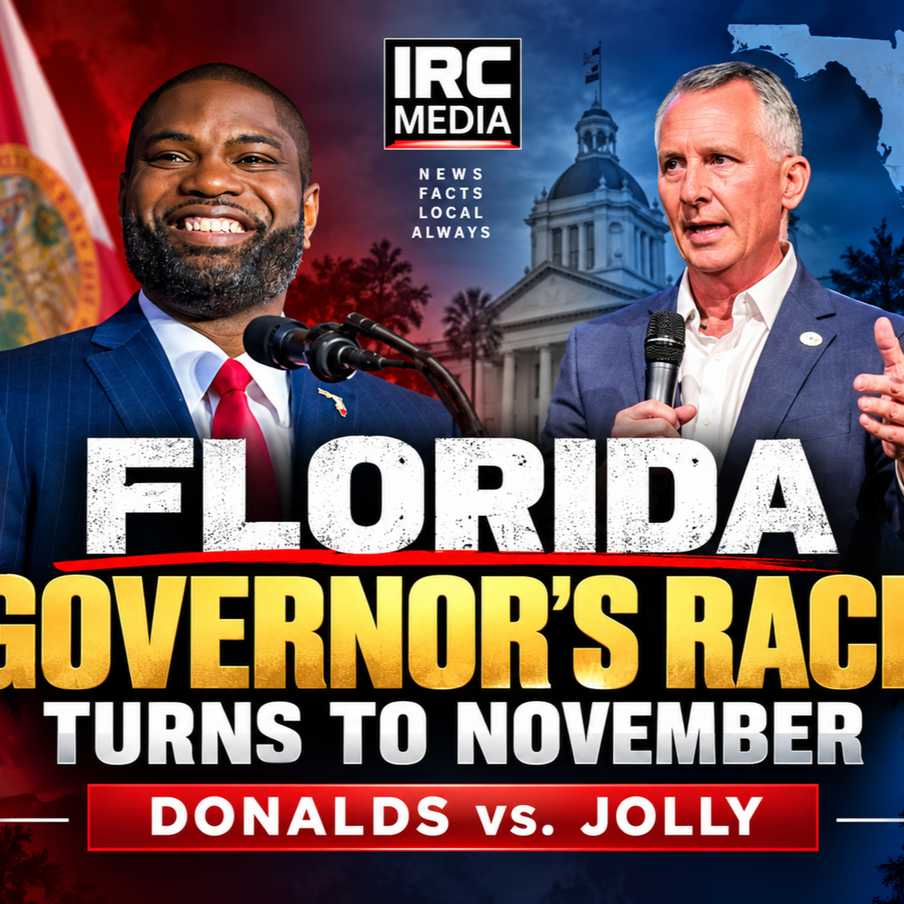 Florida Governor’s Race Turns to November: Donalds vs. Jolly episode artwork