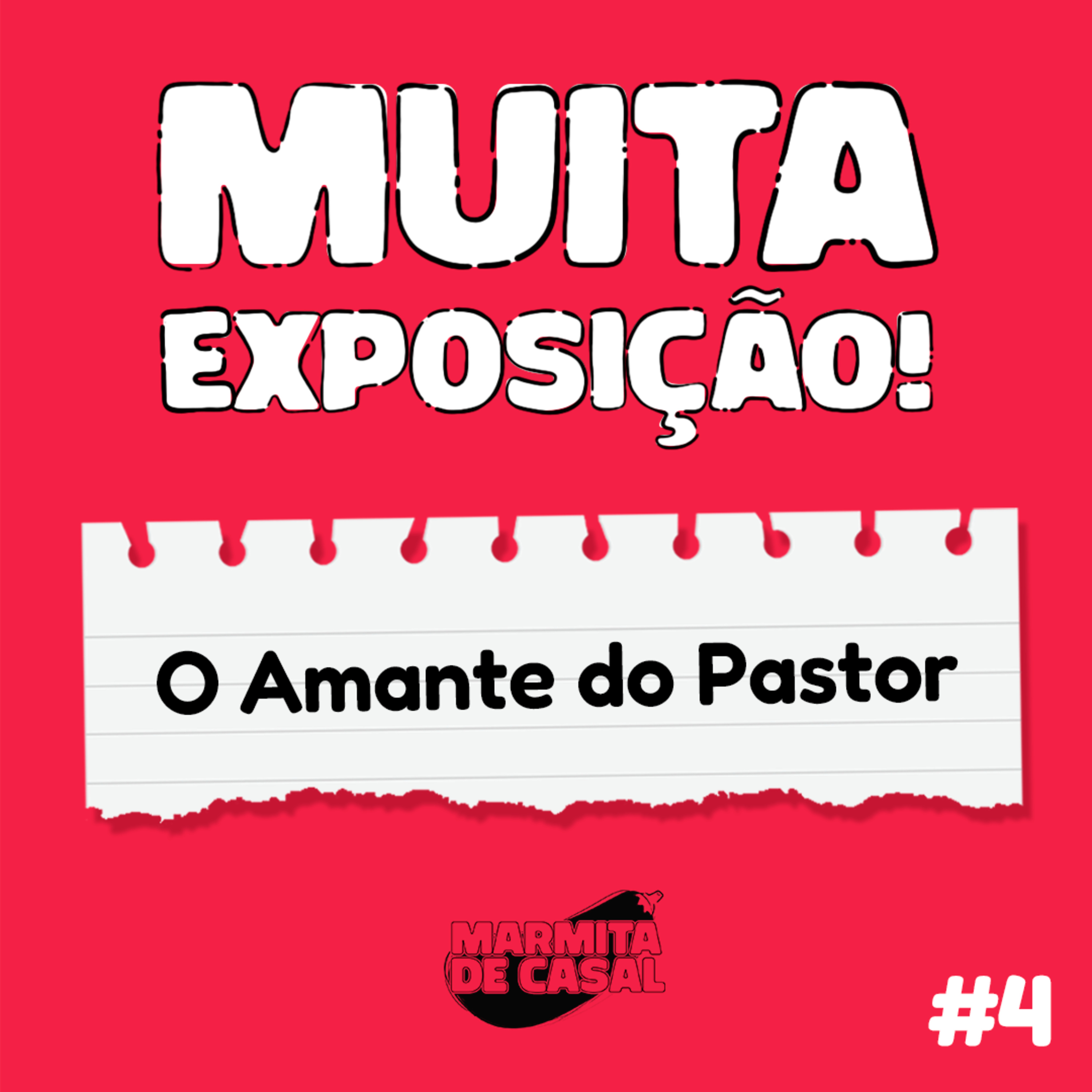 #4 O Amante do Pastor  episode artwork