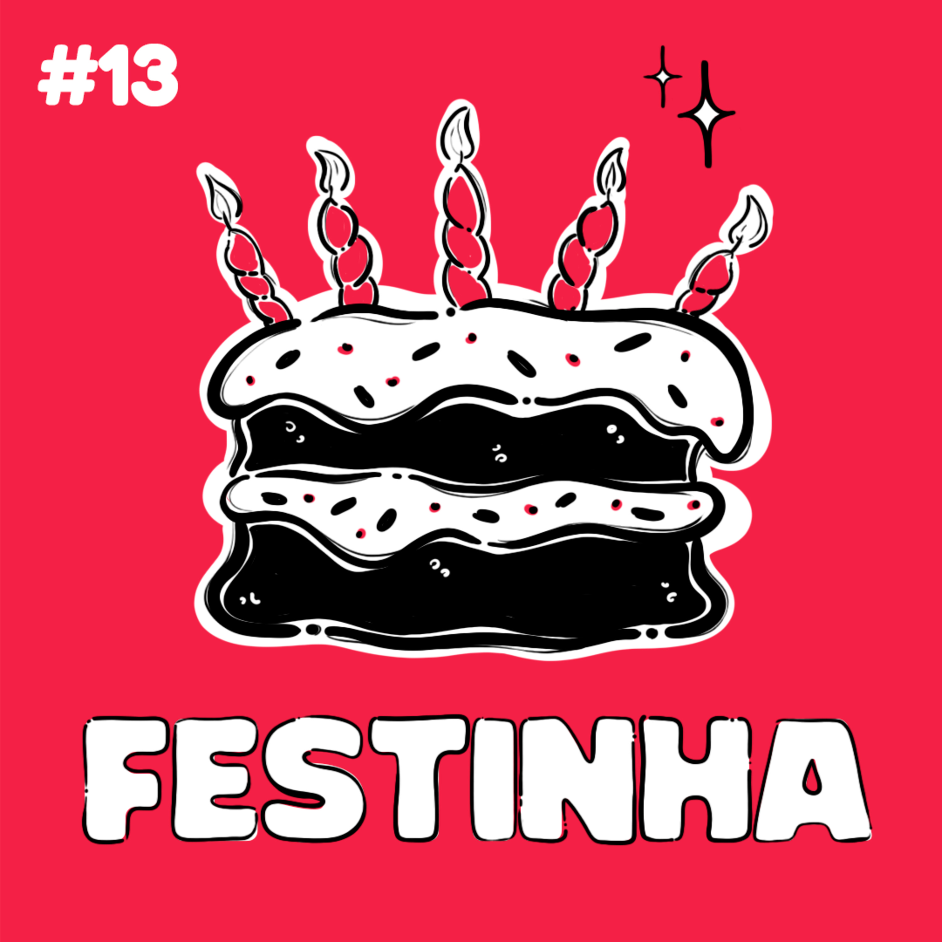 #13 Festinha episode artwork