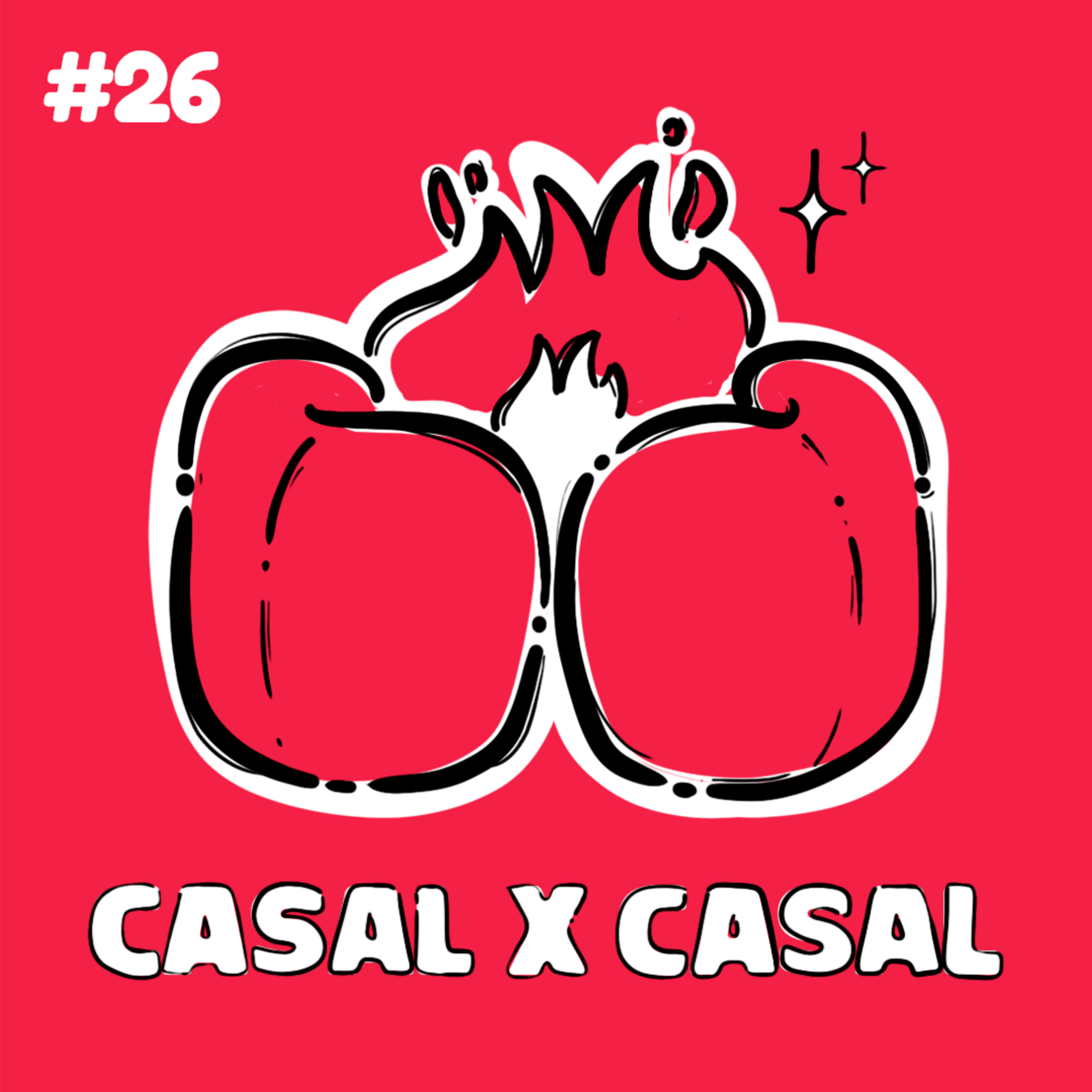 #26 Casal x casal episode artwork