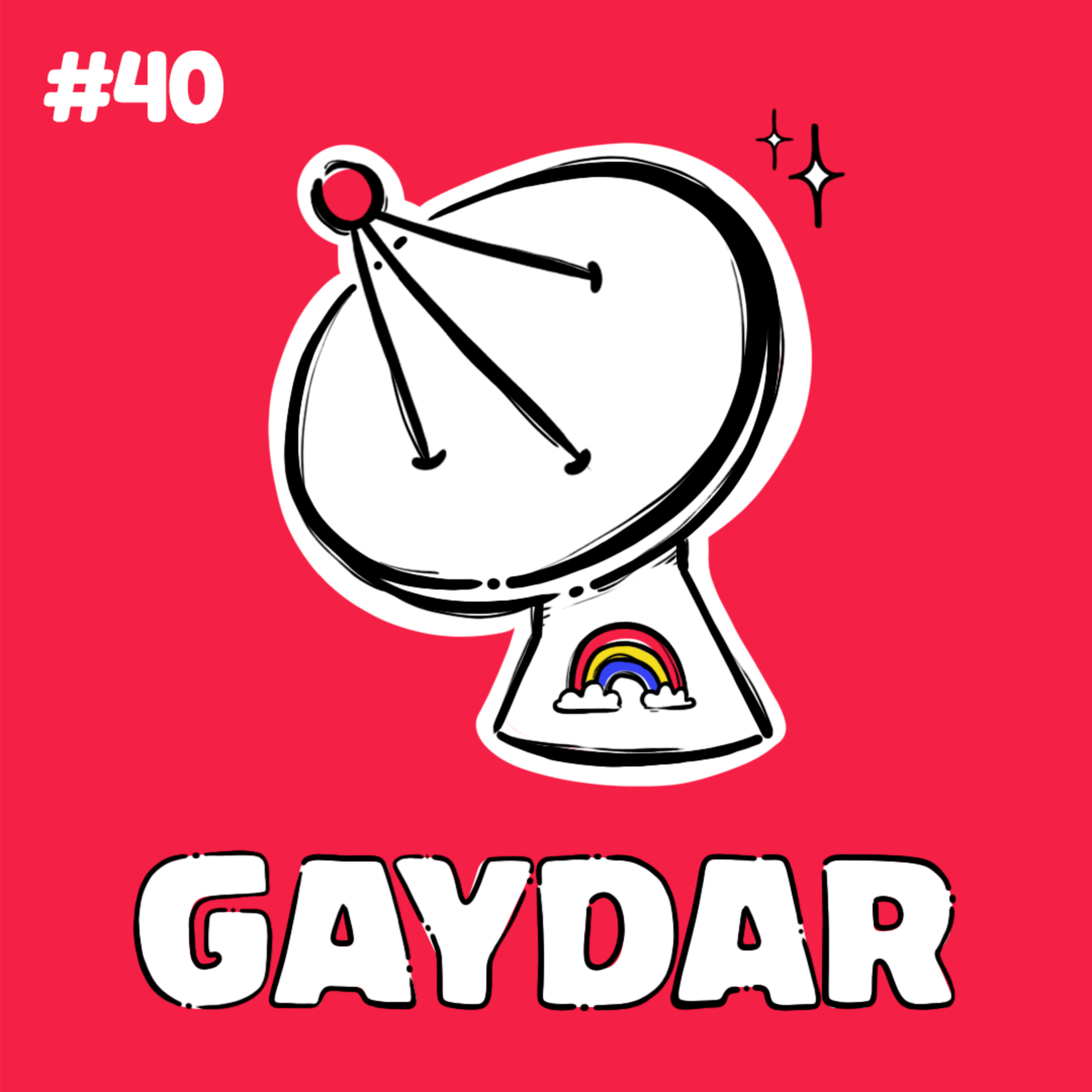 #40 Gaydar episode artwork