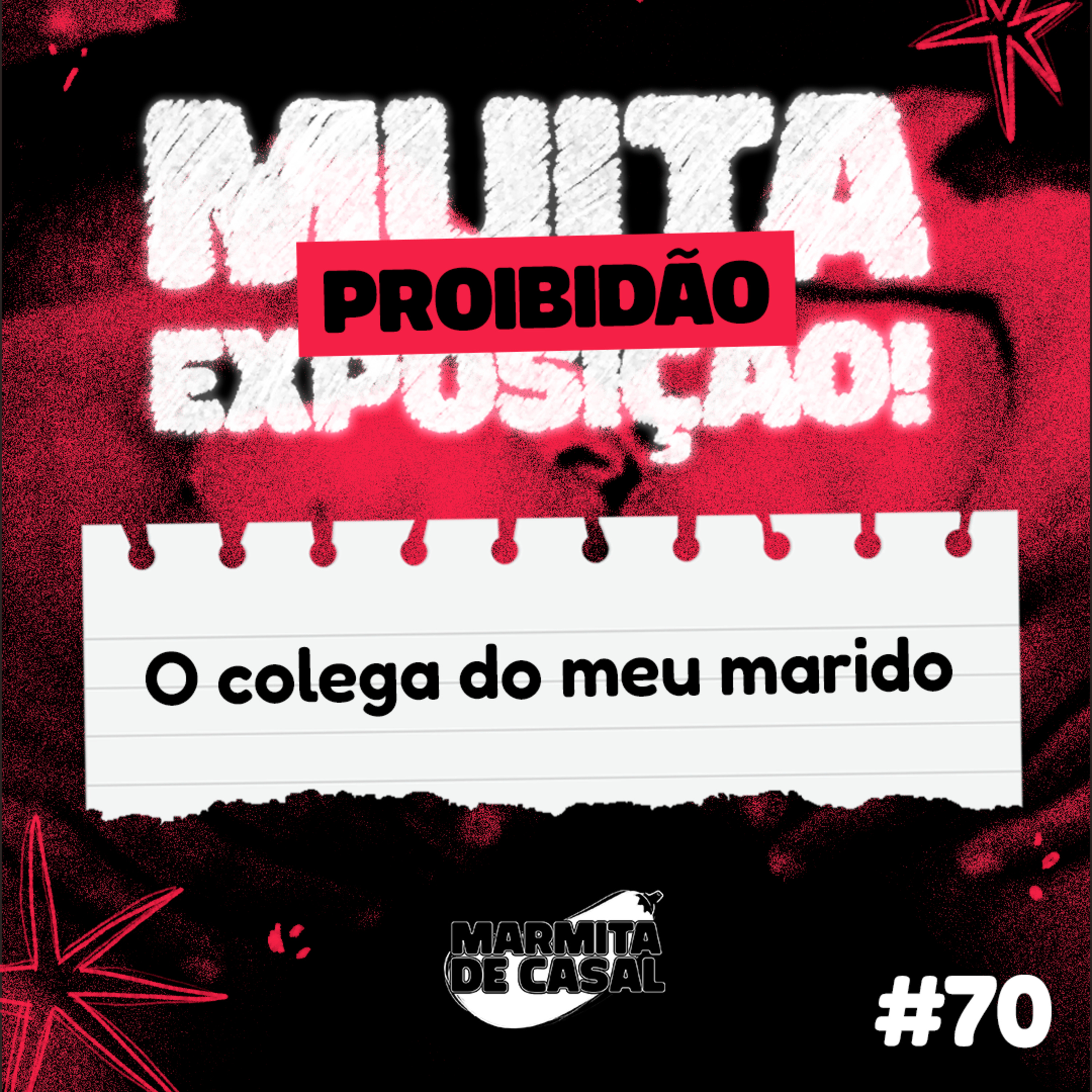 #70 O colega do meu marido episode artwork