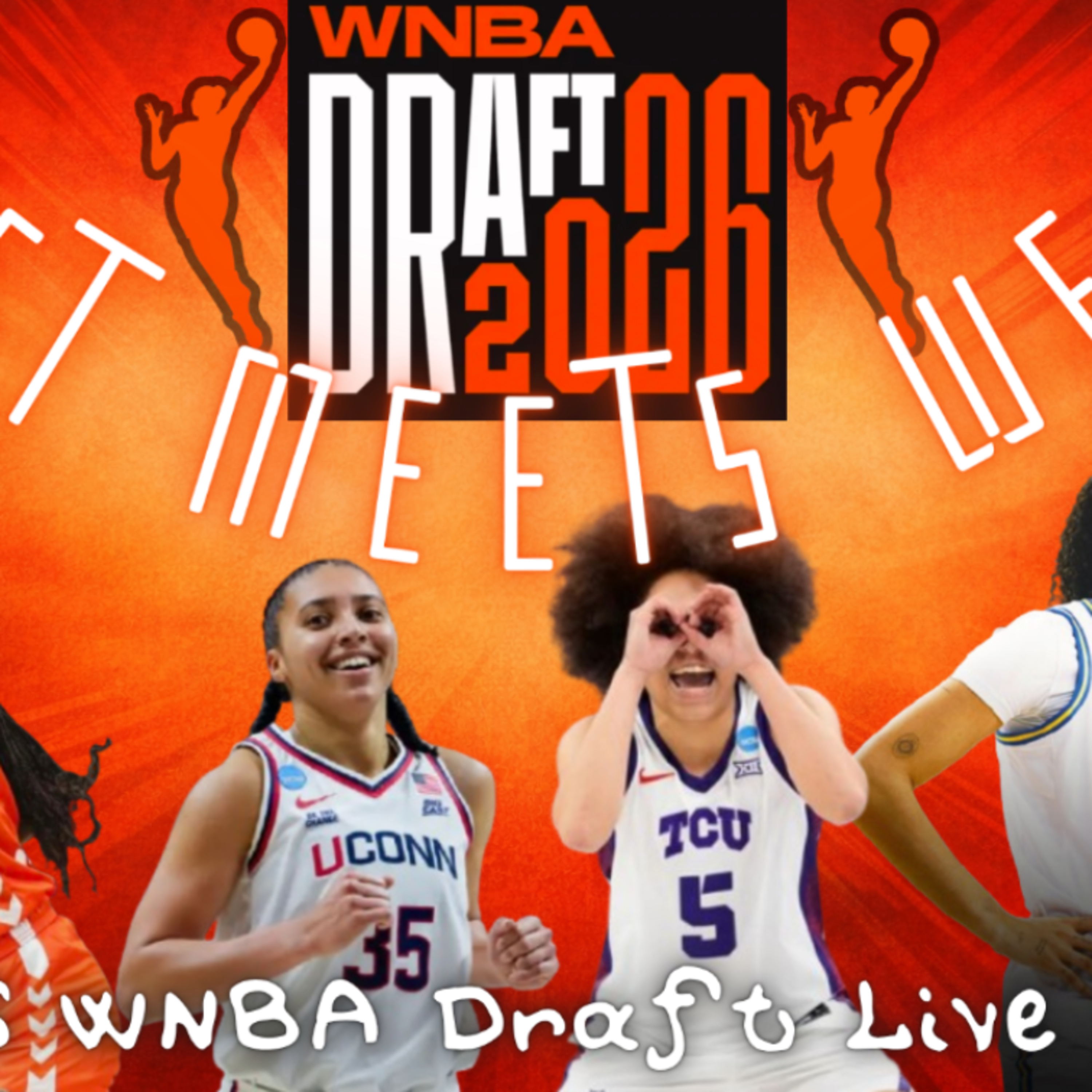 The 2026 WNBA Draft Live Show - 4/13/26 episode artwork
