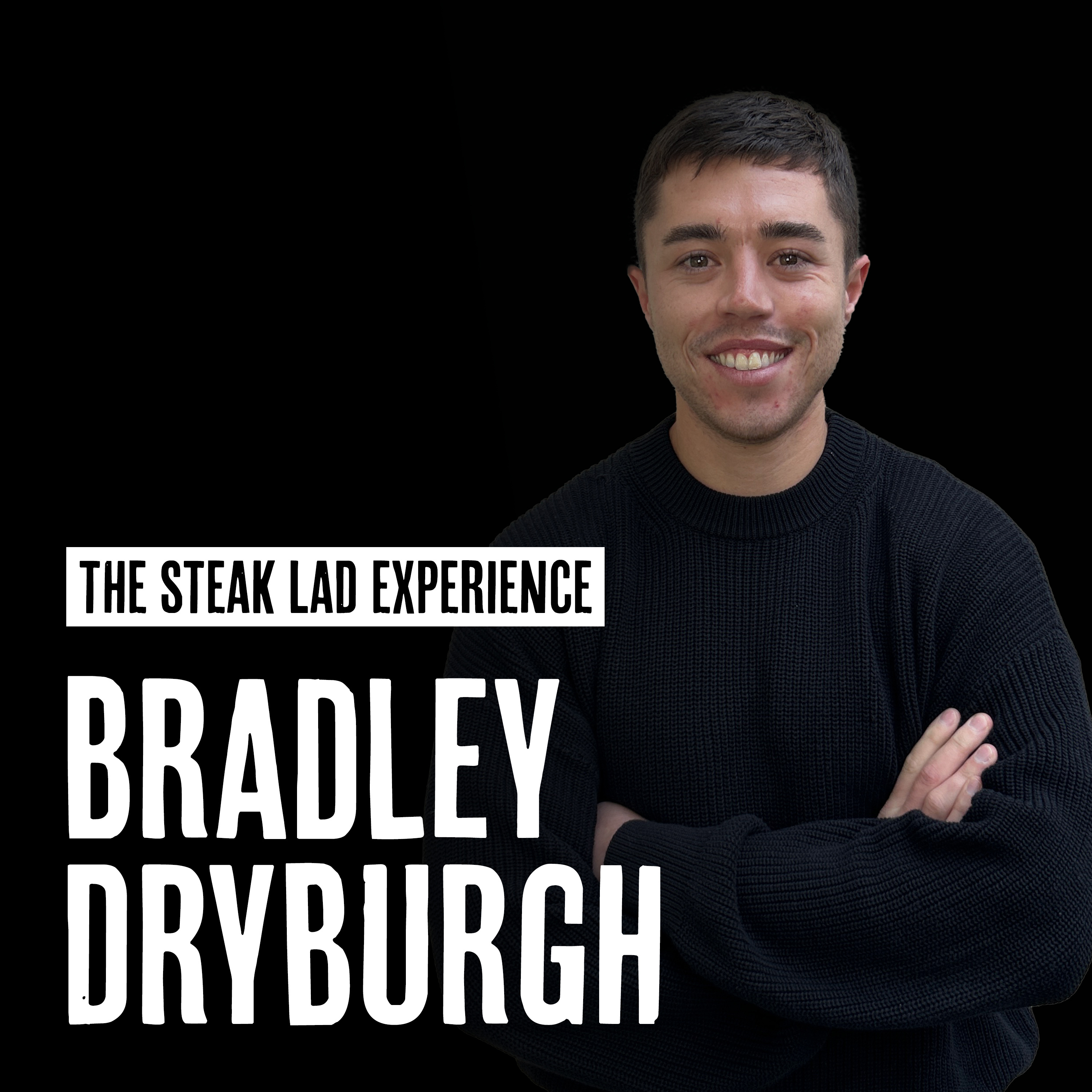 The Steak Lad Experience