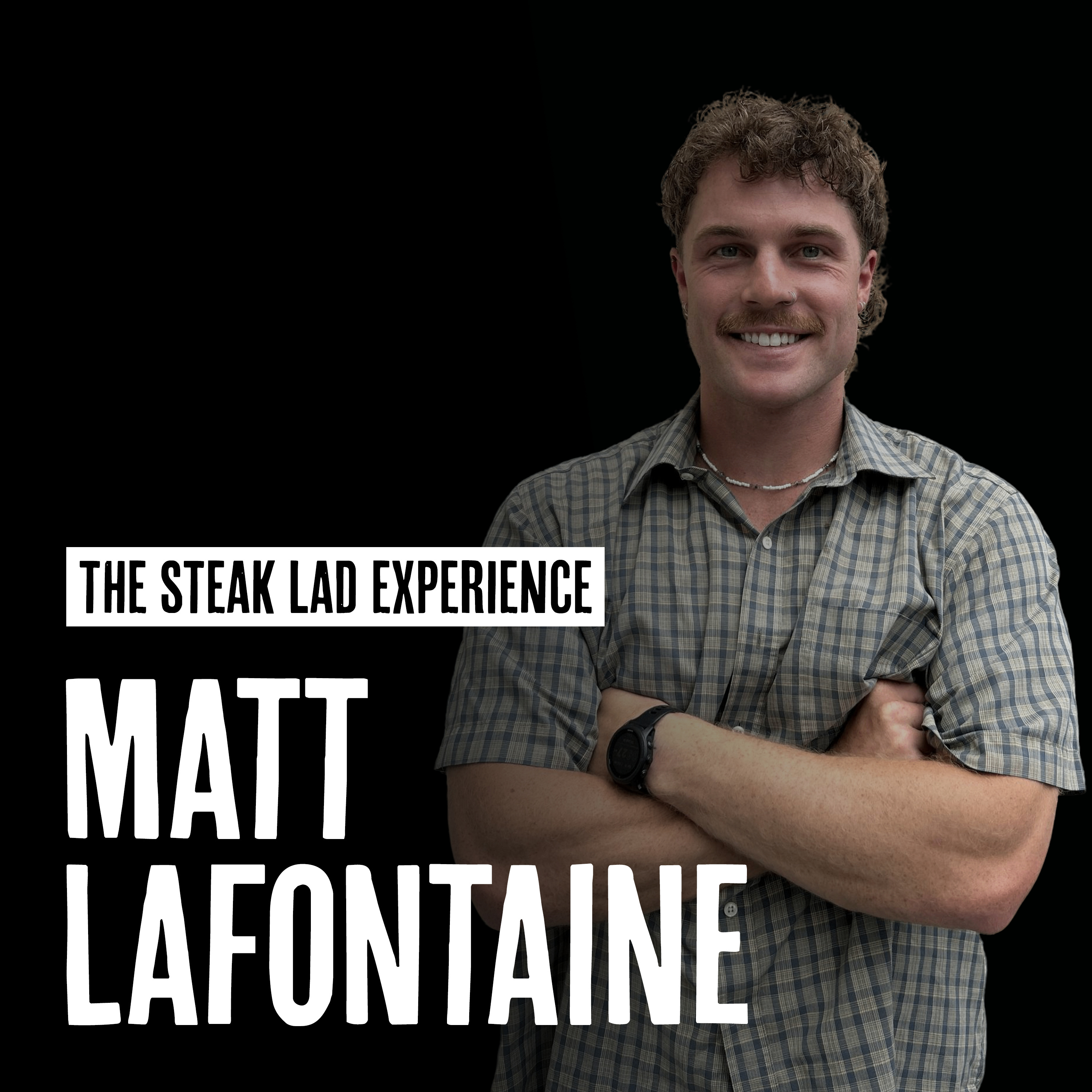 The Steak Lad Experience
