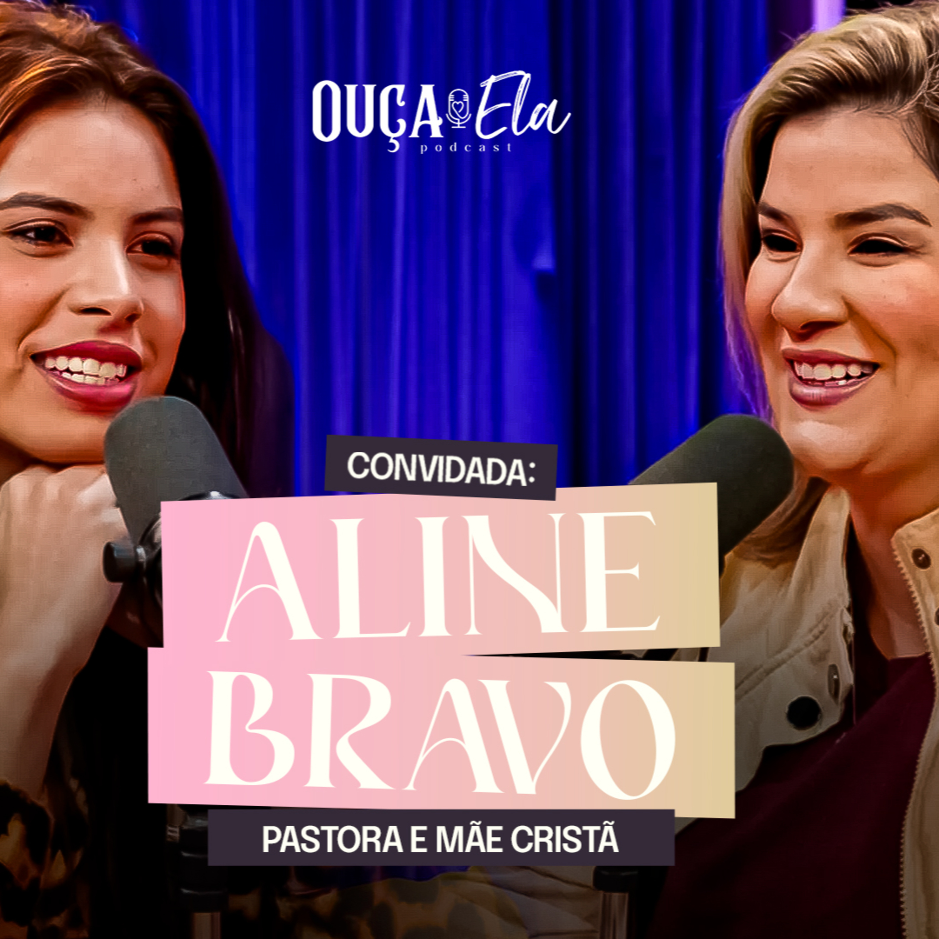 Ouça Ela Podcast