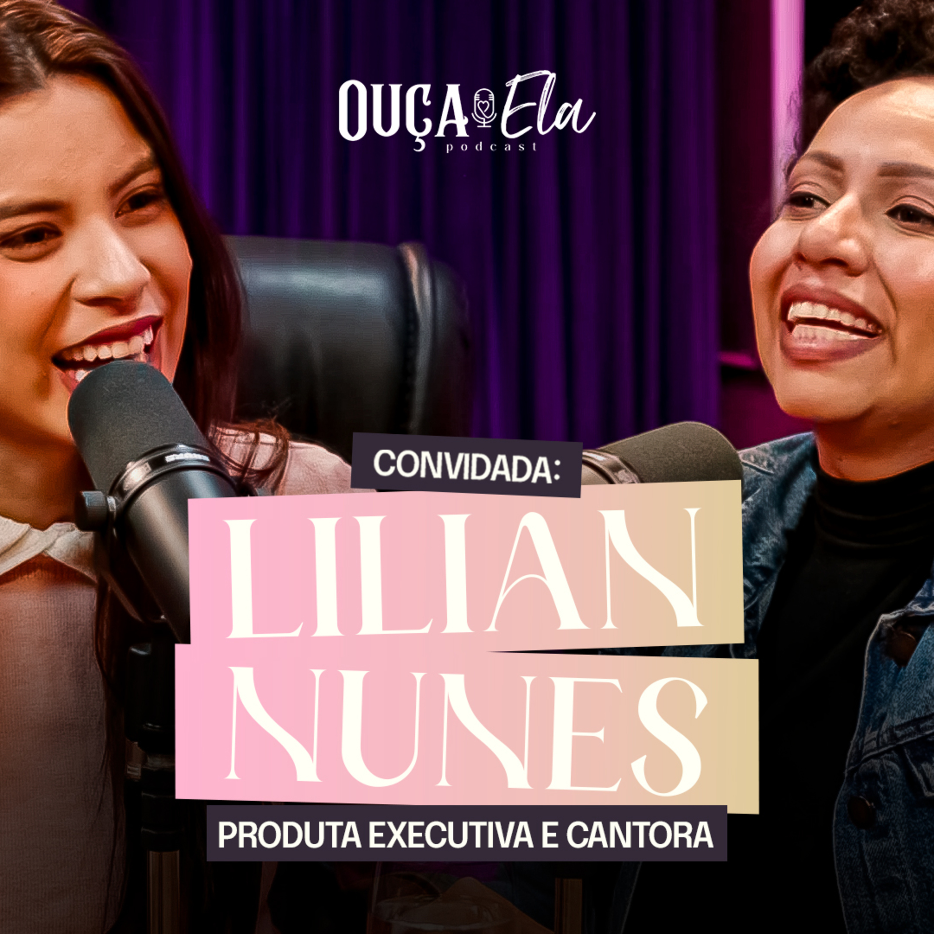 Ouça Ela Podcast