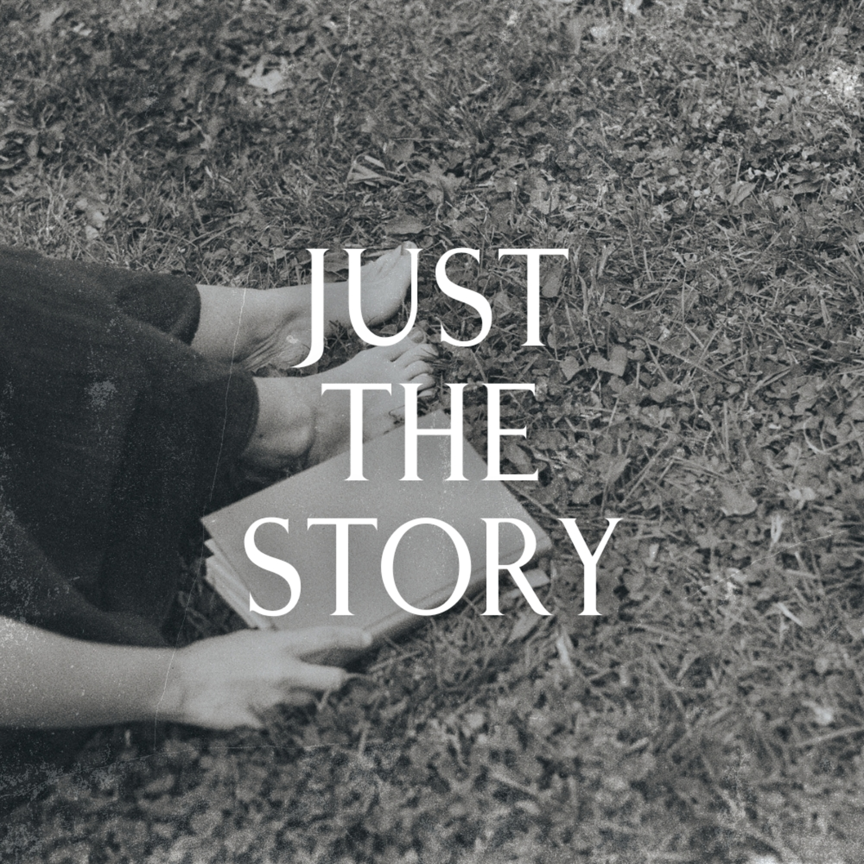 Just The Story | A Rendition of Genesis Two episode artwork