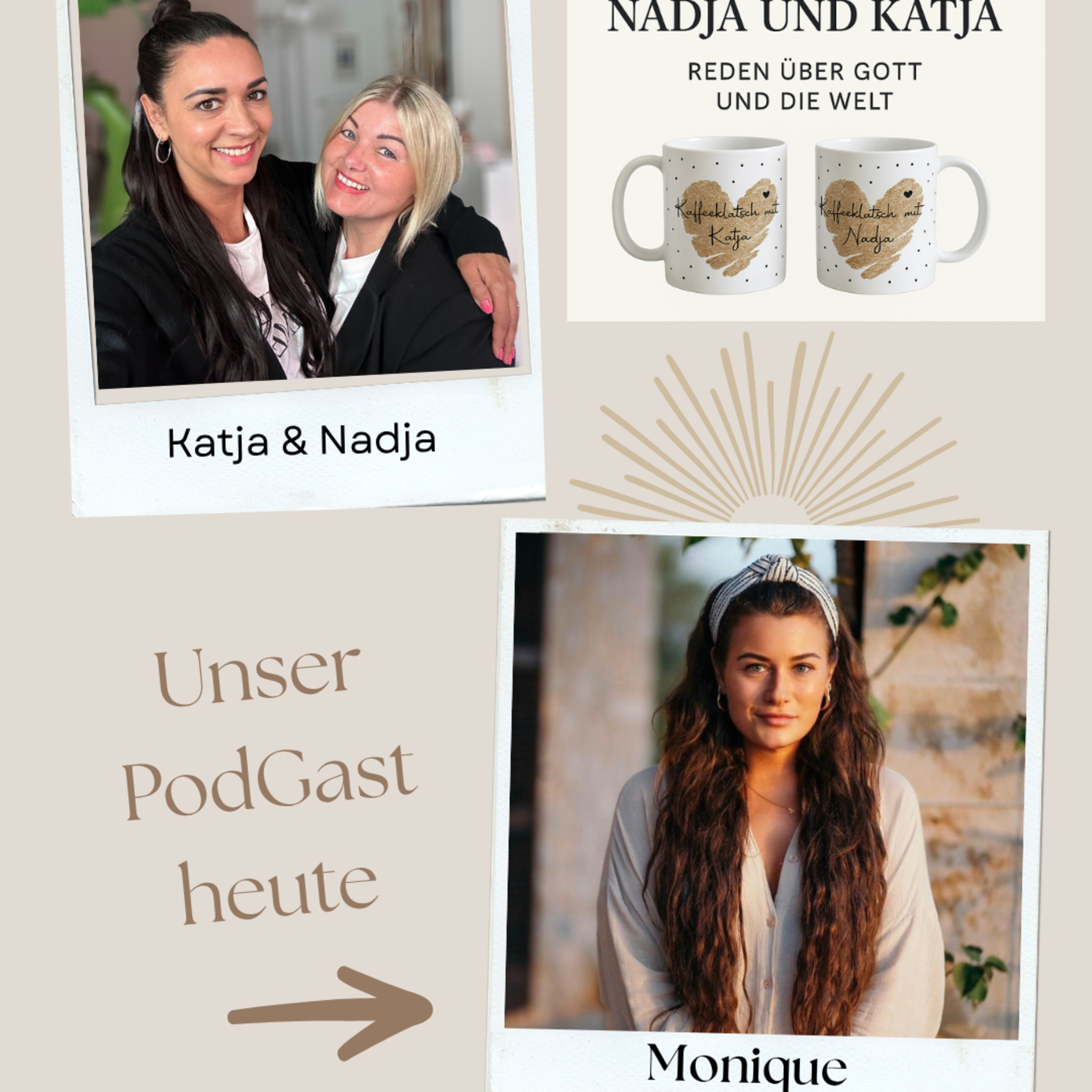 Kaffeeklatsch - Nadja und Katja reden über Gott und die Welt