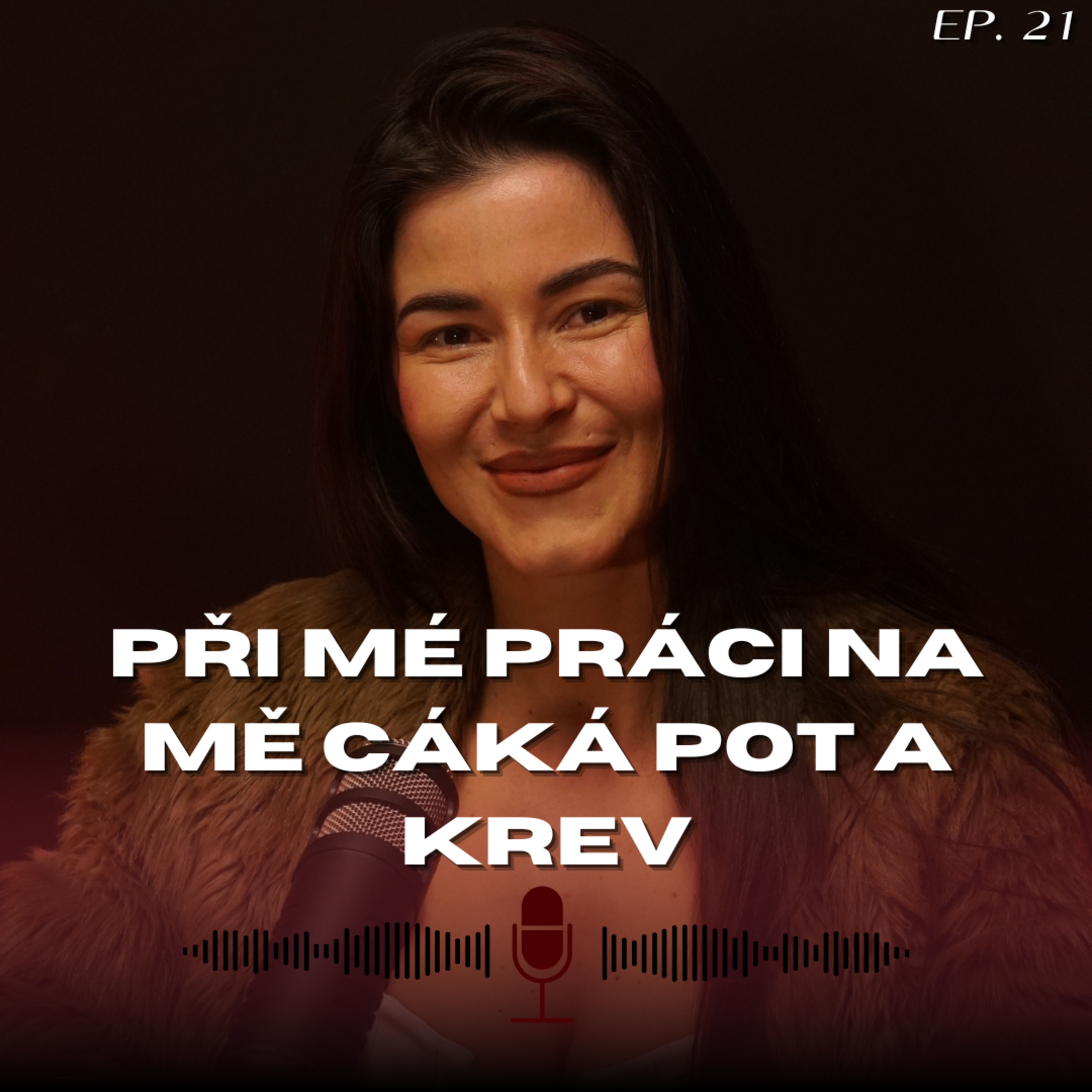 #21: Ring Girl a Playmate Denisa - Jsem jediná, která nemá úpravy a miluji to episode artwork